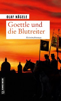 Обложка книги «Goettle und die Blutreiter»