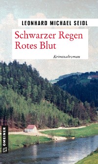 Обложка книги «Schwarzer Regen Rotes Blut»