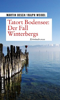 Обложка книги «Tatort Bodensee: Der Fall Winterbergs»