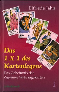 Обложка книги «Das 1 × 1 des Kartenlegens»