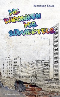 Обложка книги «Die Chroniken des Südviertels»