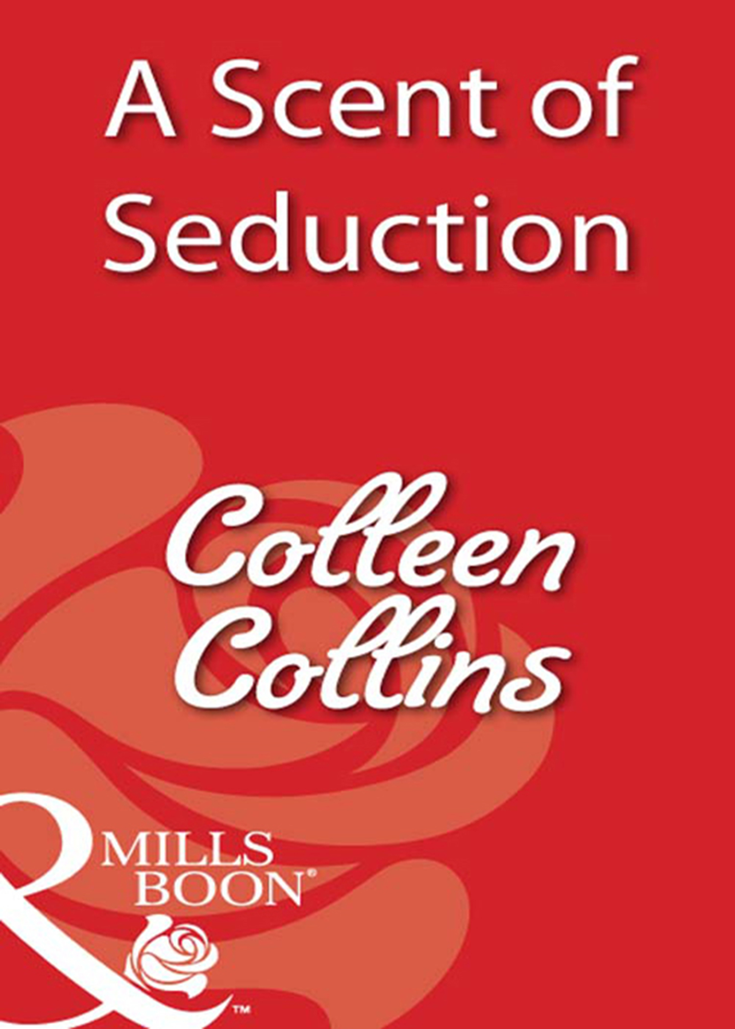 Обложка книги «A Scent of Seduction»