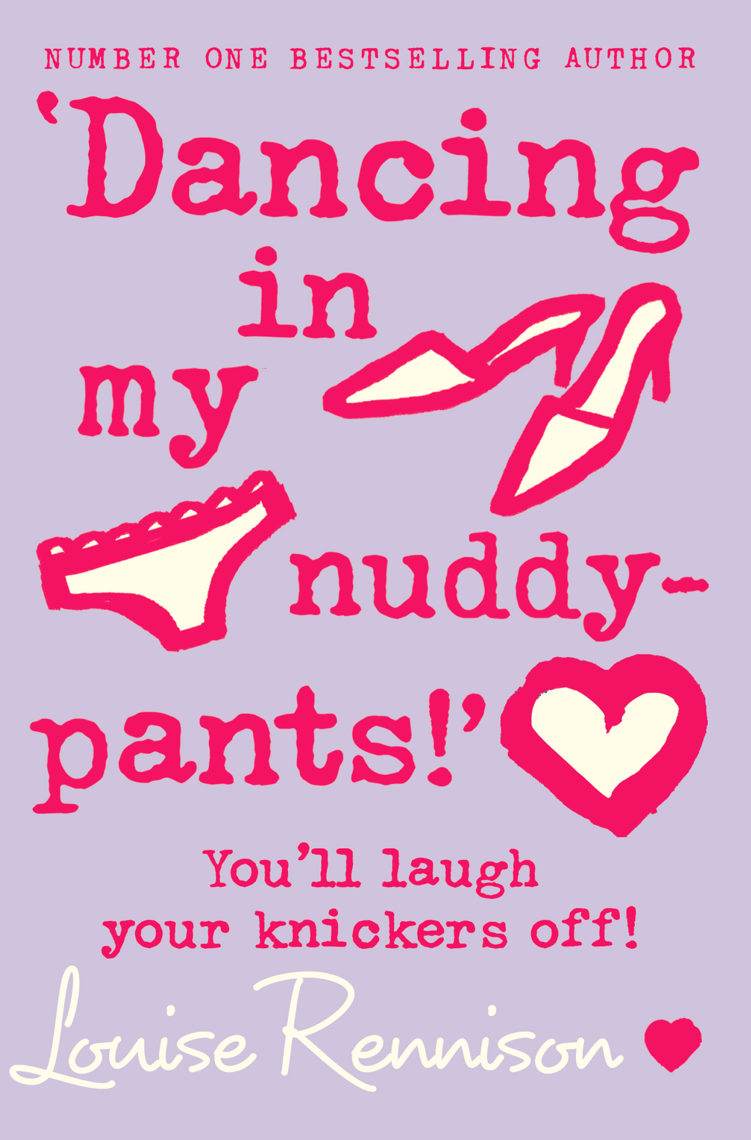 Обложка книги «‘Dancing in my nuddy-pants!’»