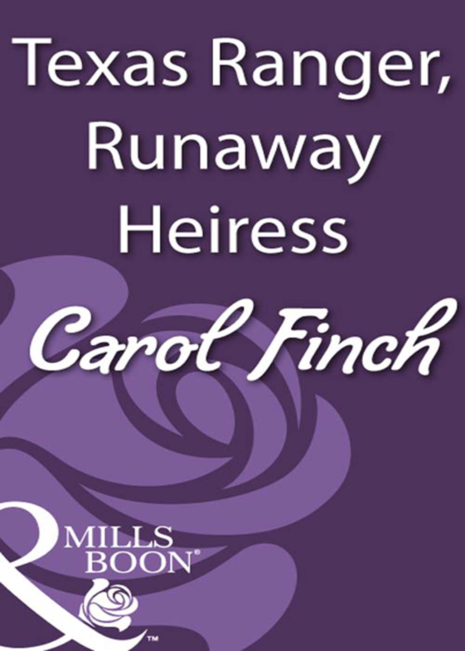 Обложка книги «Texas Ranger, Runaway Heiress»