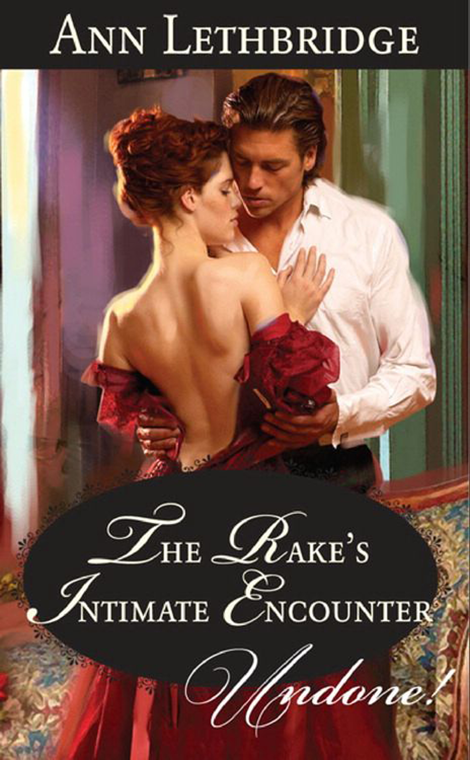 Обложка книги «The Rake's Intimate Encounter»