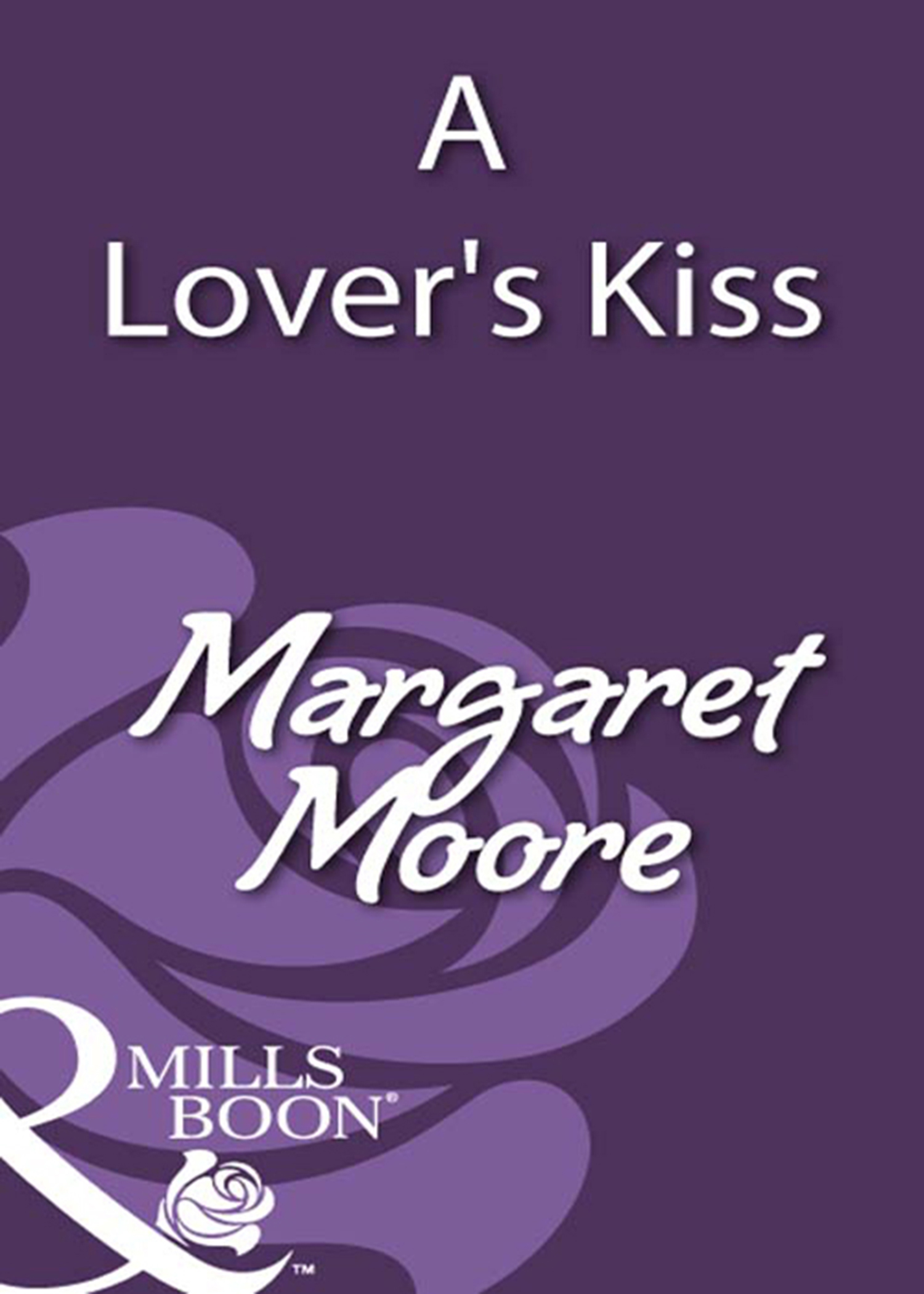 Обложка книги «A Lover's Kiss»