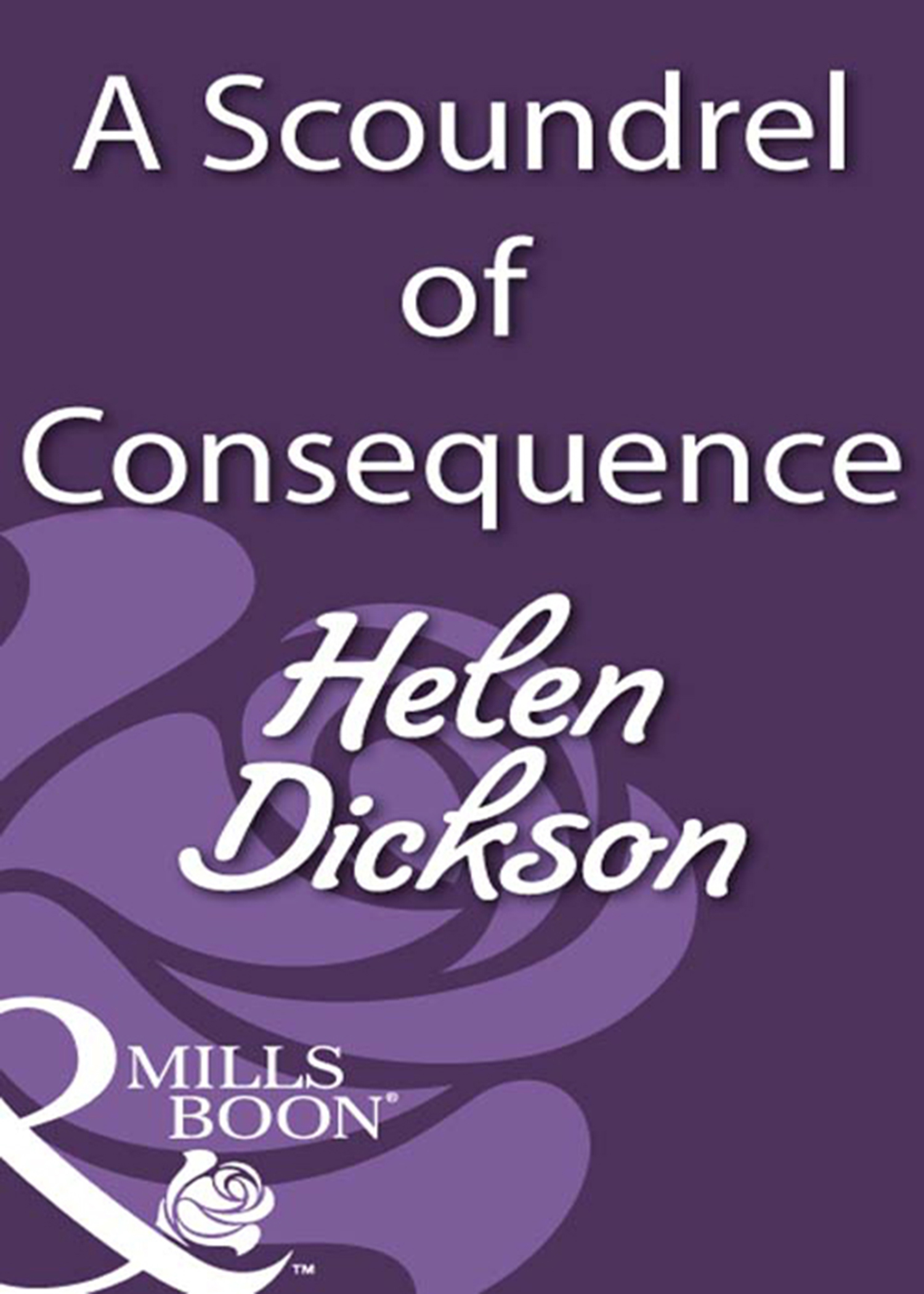 Обложка книги «A Scoundrel of Consequence»