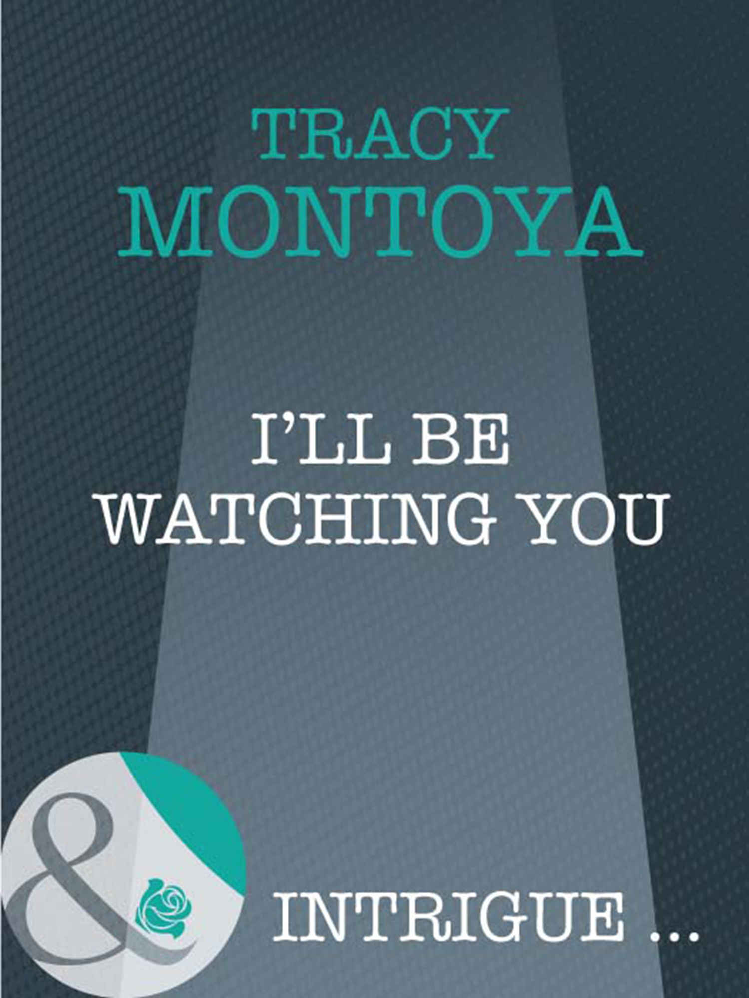 Обложка книги «I'll Be Watching You»