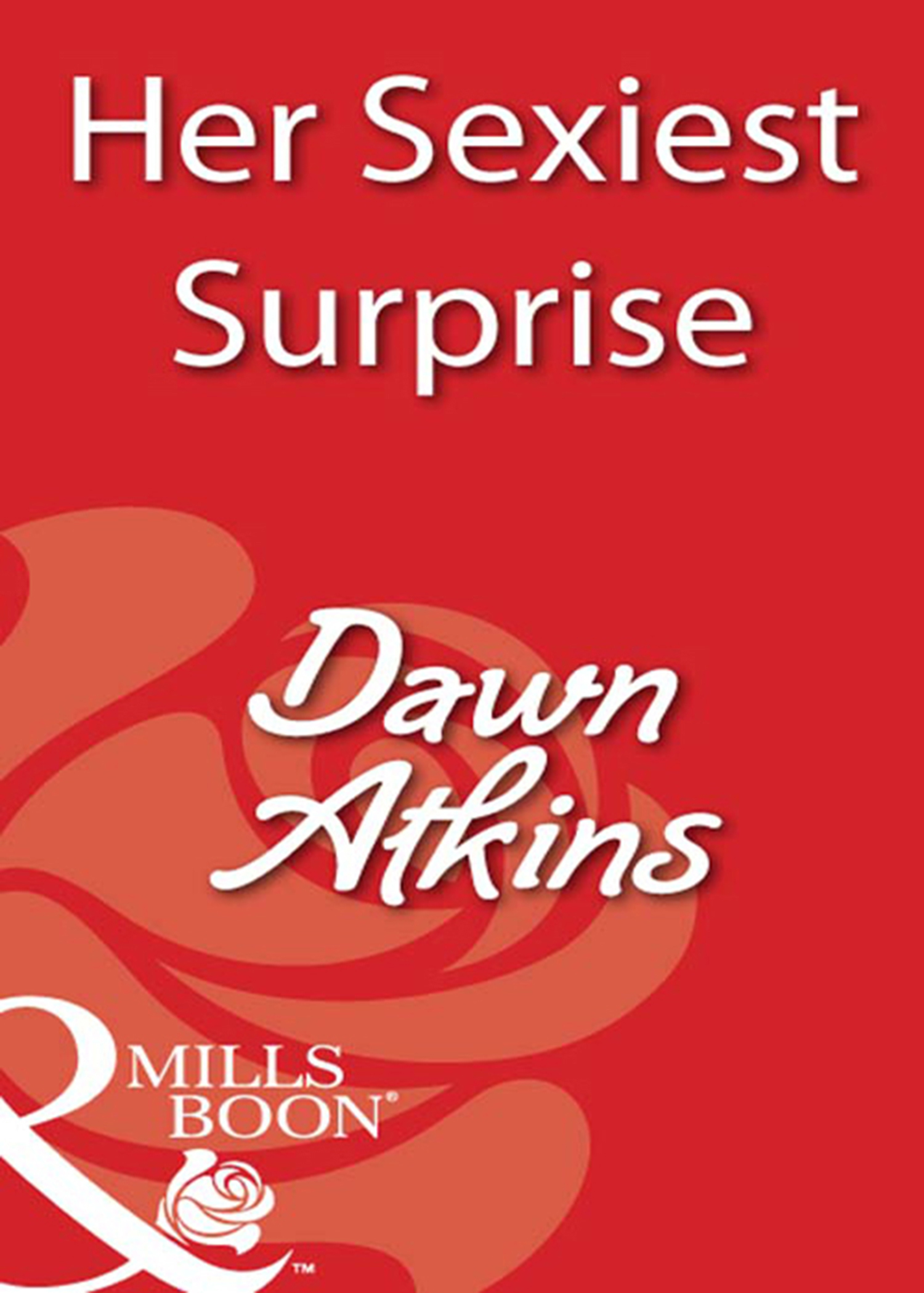 Обложка книги «Her Sexiest Surprise»