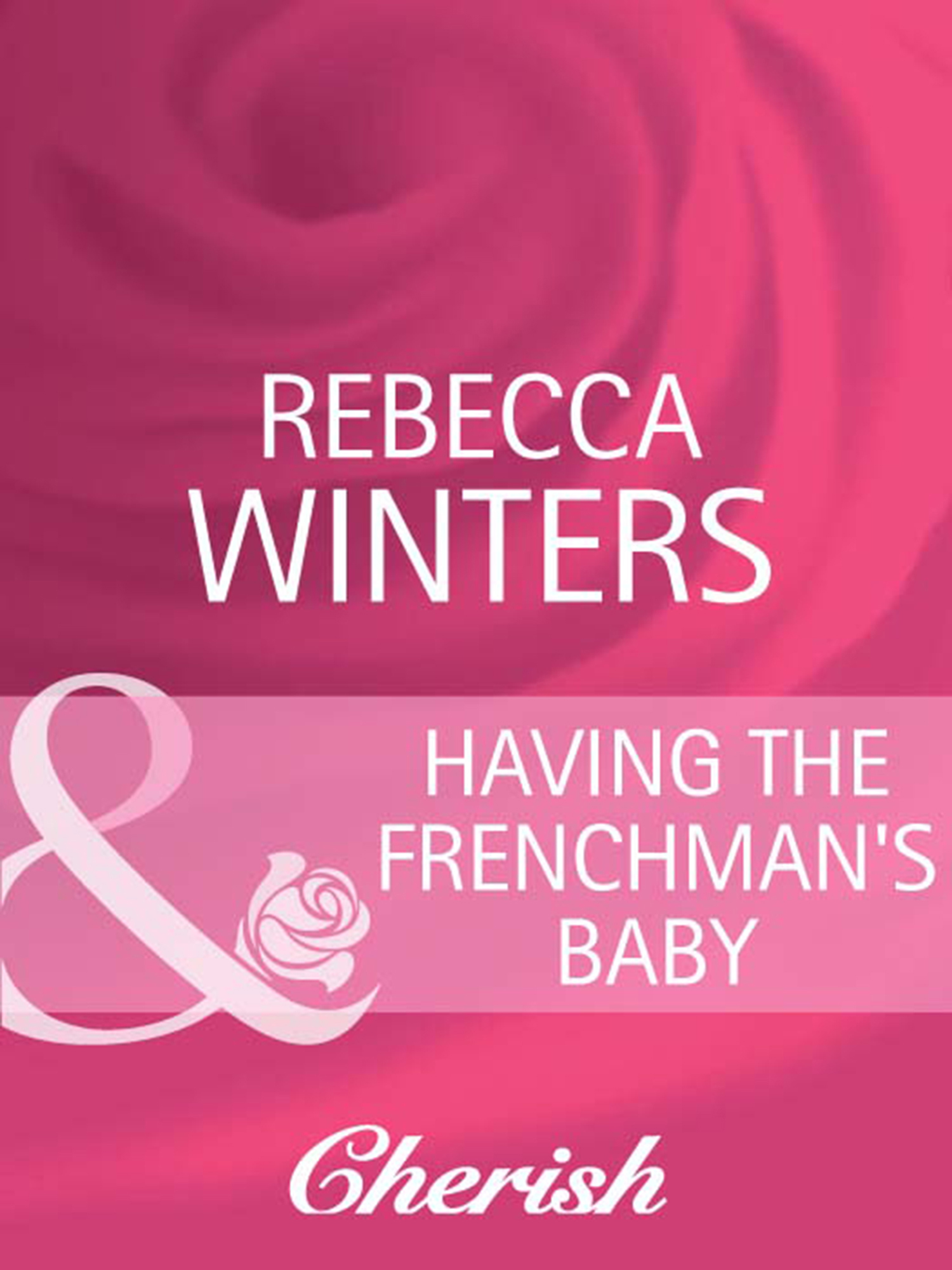 Обложка книги «Having the Frenchman's Baby»