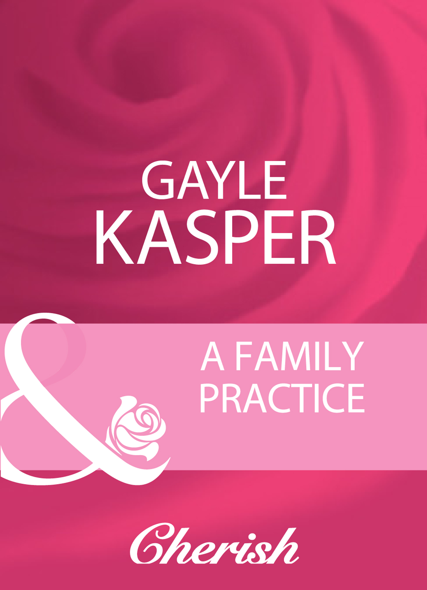 Обложка книги «A Family Practice»