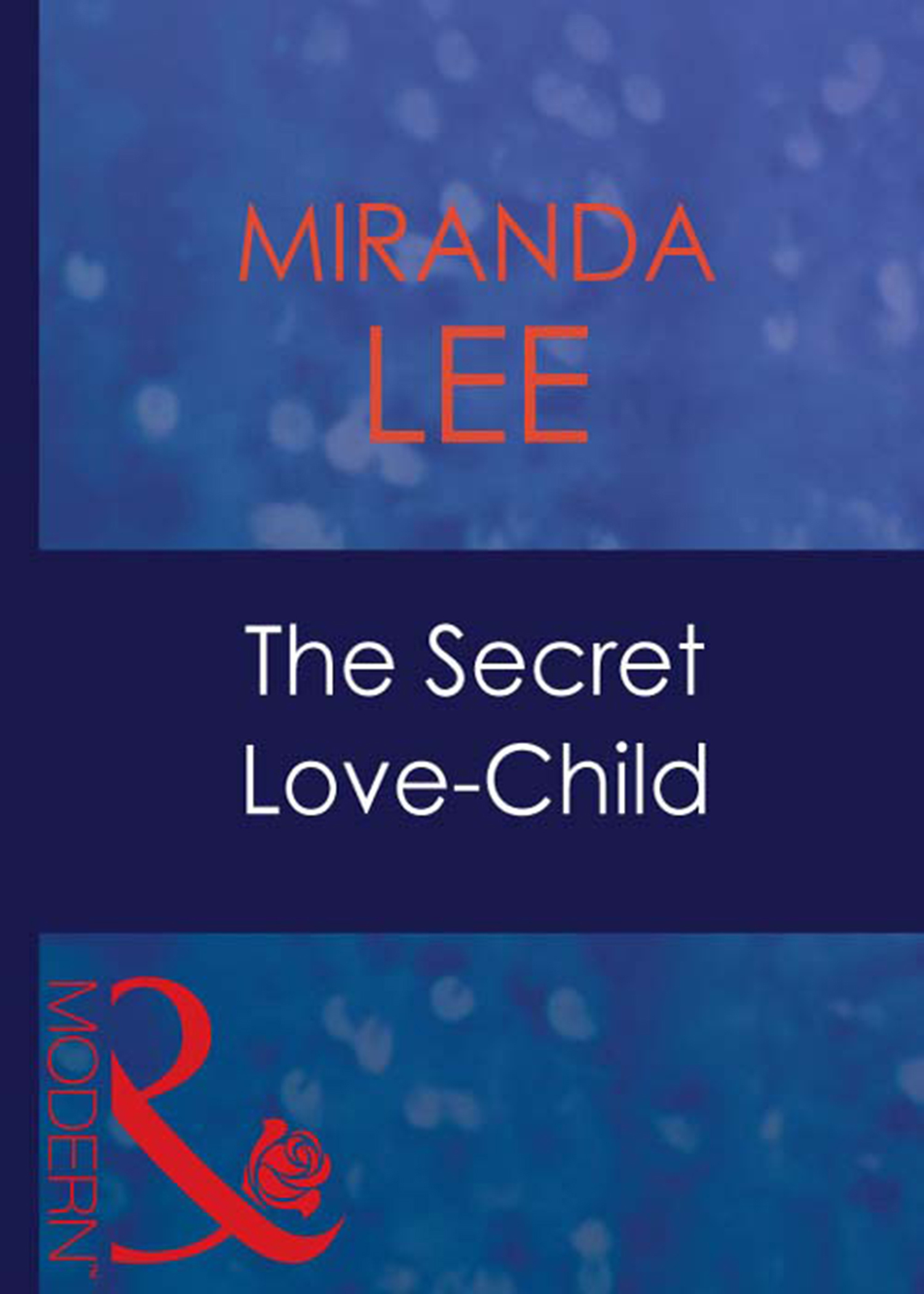 Обложка книги «The Secret Love-Child»