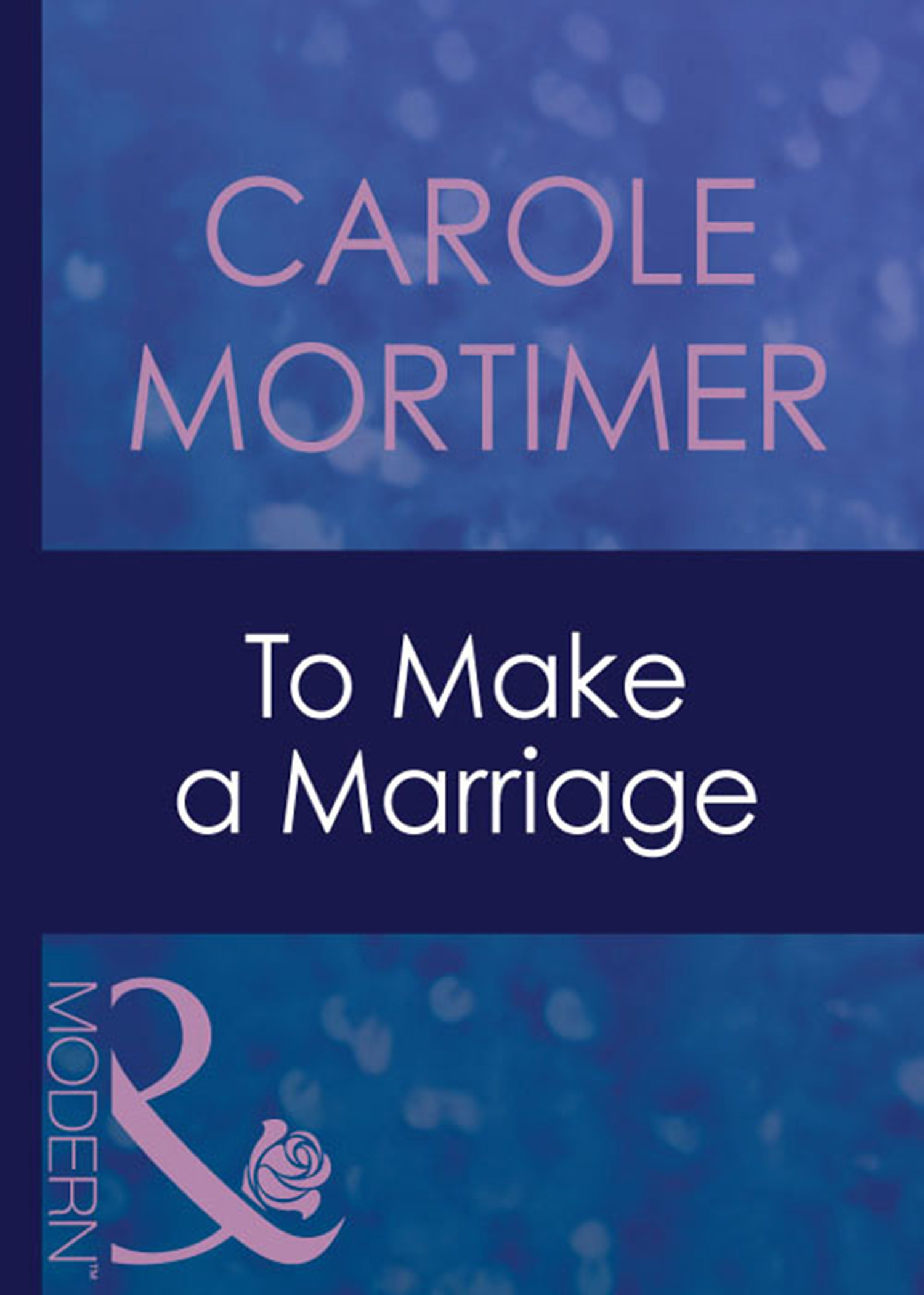 Обложка книги «To Make A Marriage»