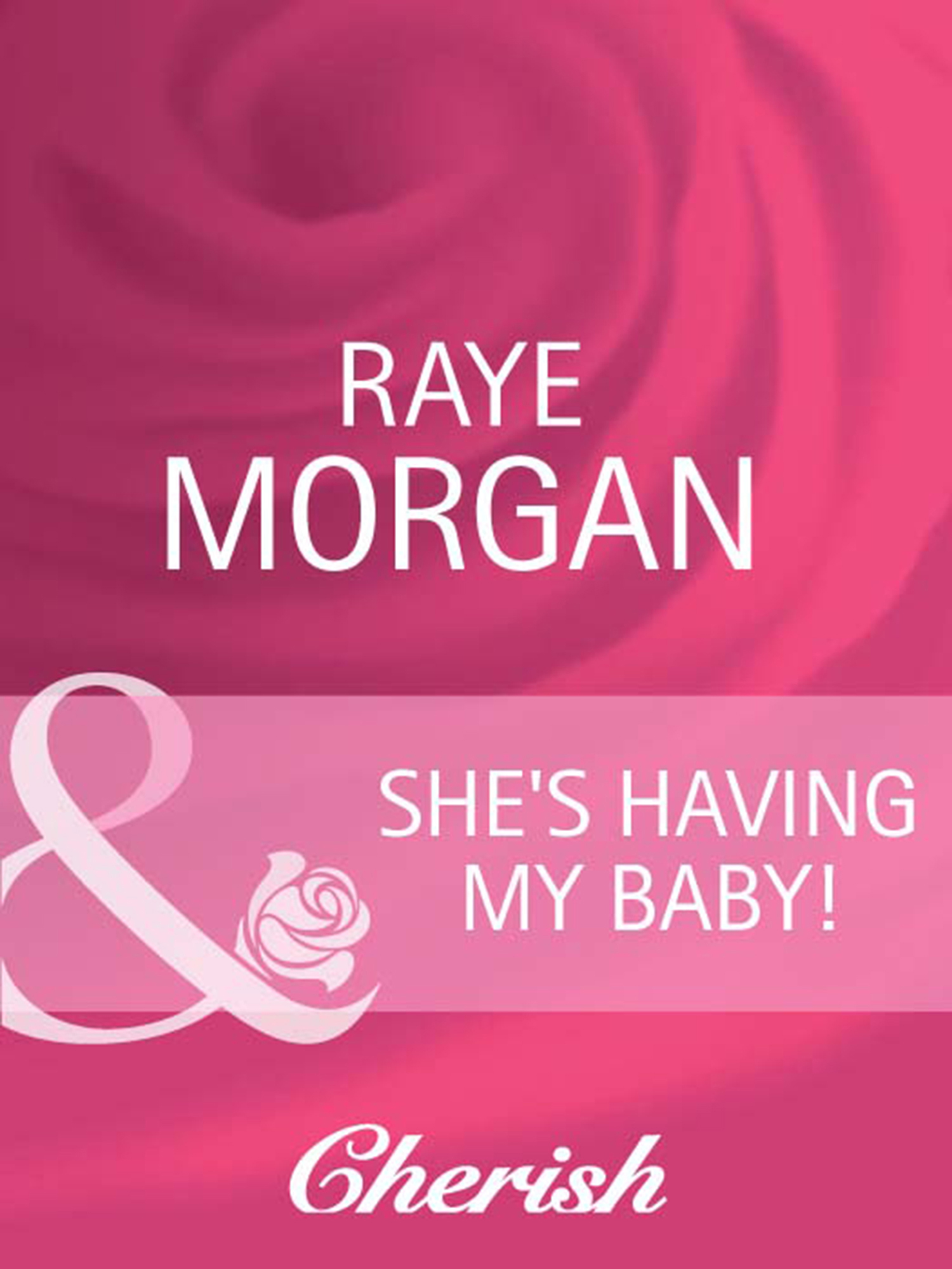 Обложка книги «She's Having My Baby!»