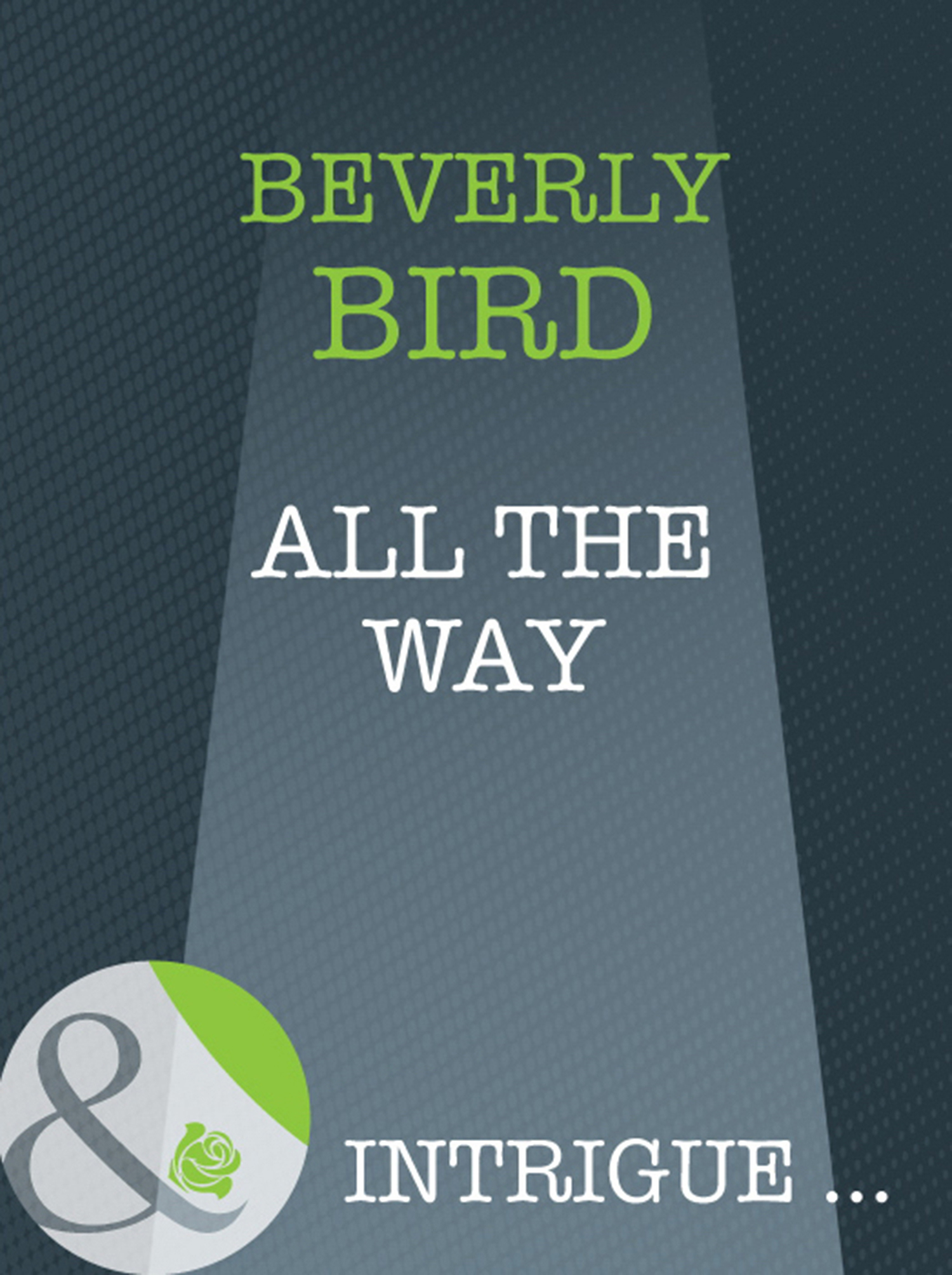 Обложка книги «All The Way»