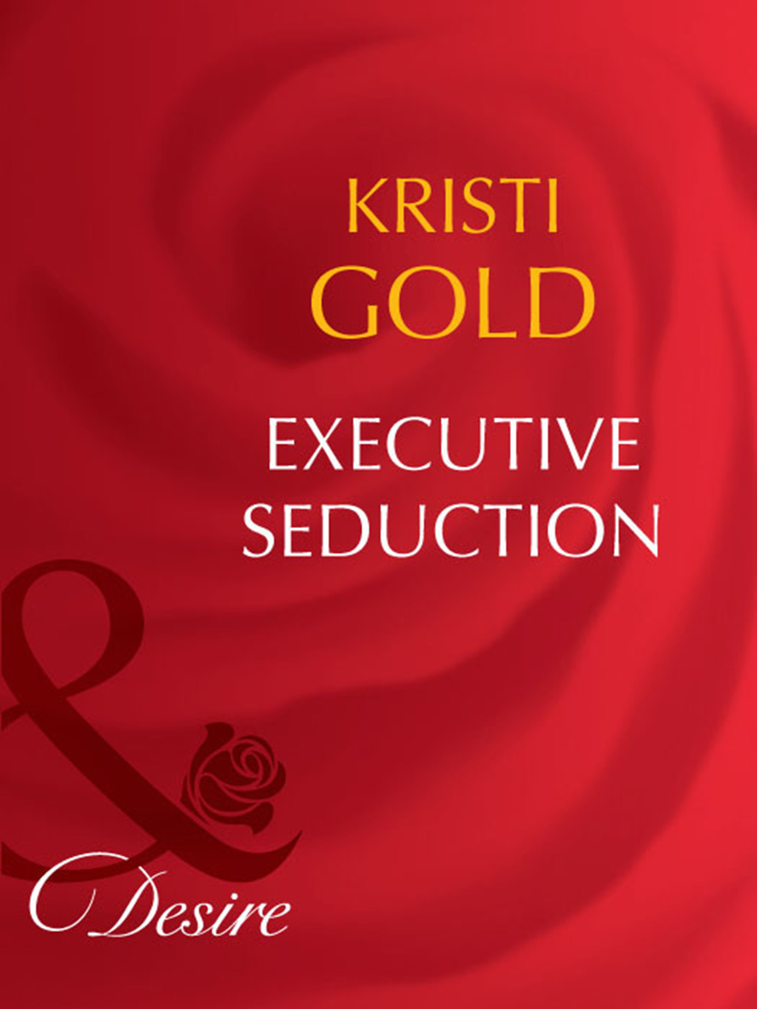 Обложка книги «Executive Seduction»