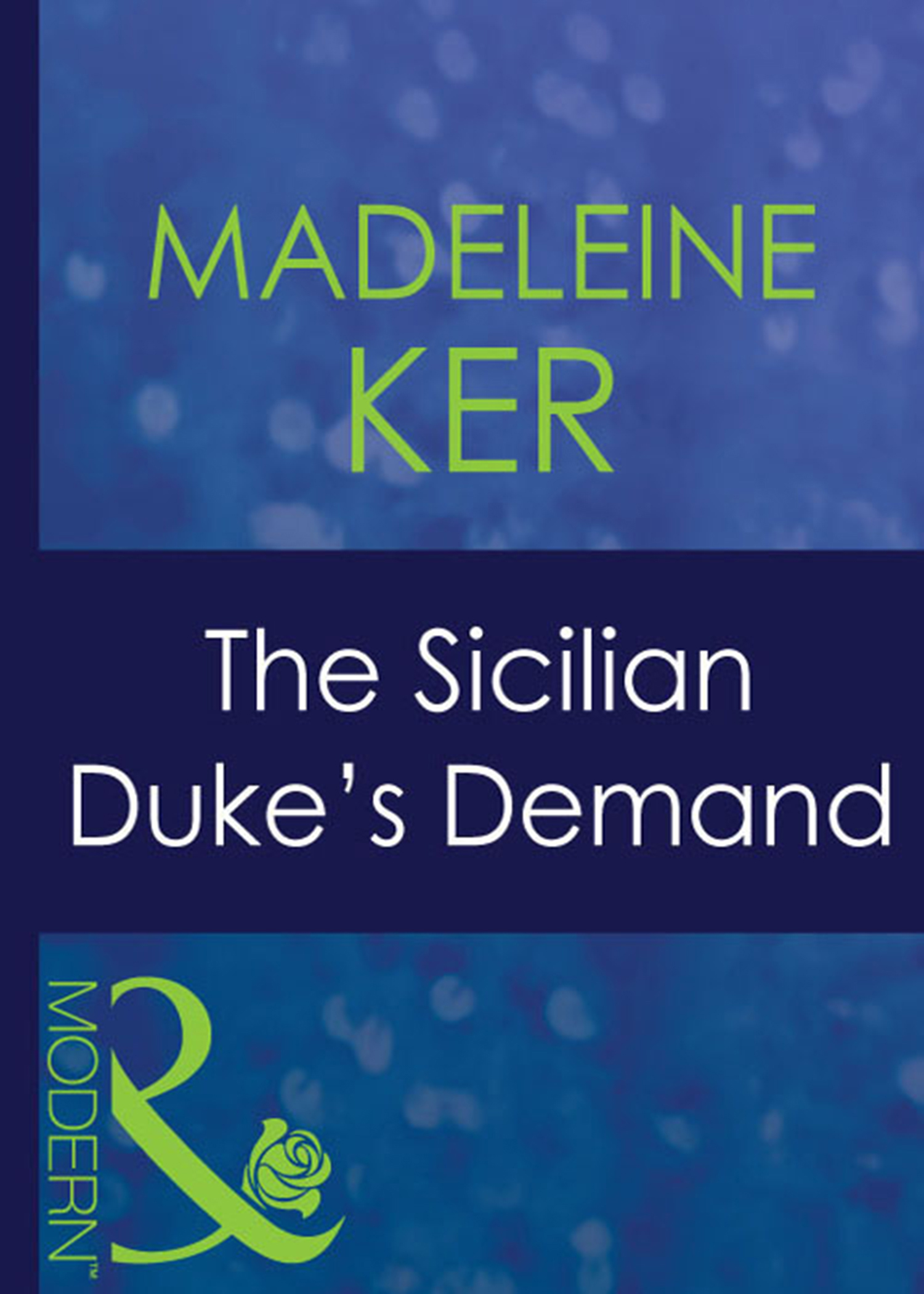 Обложка книги «The Sicilian Duke's Demand»