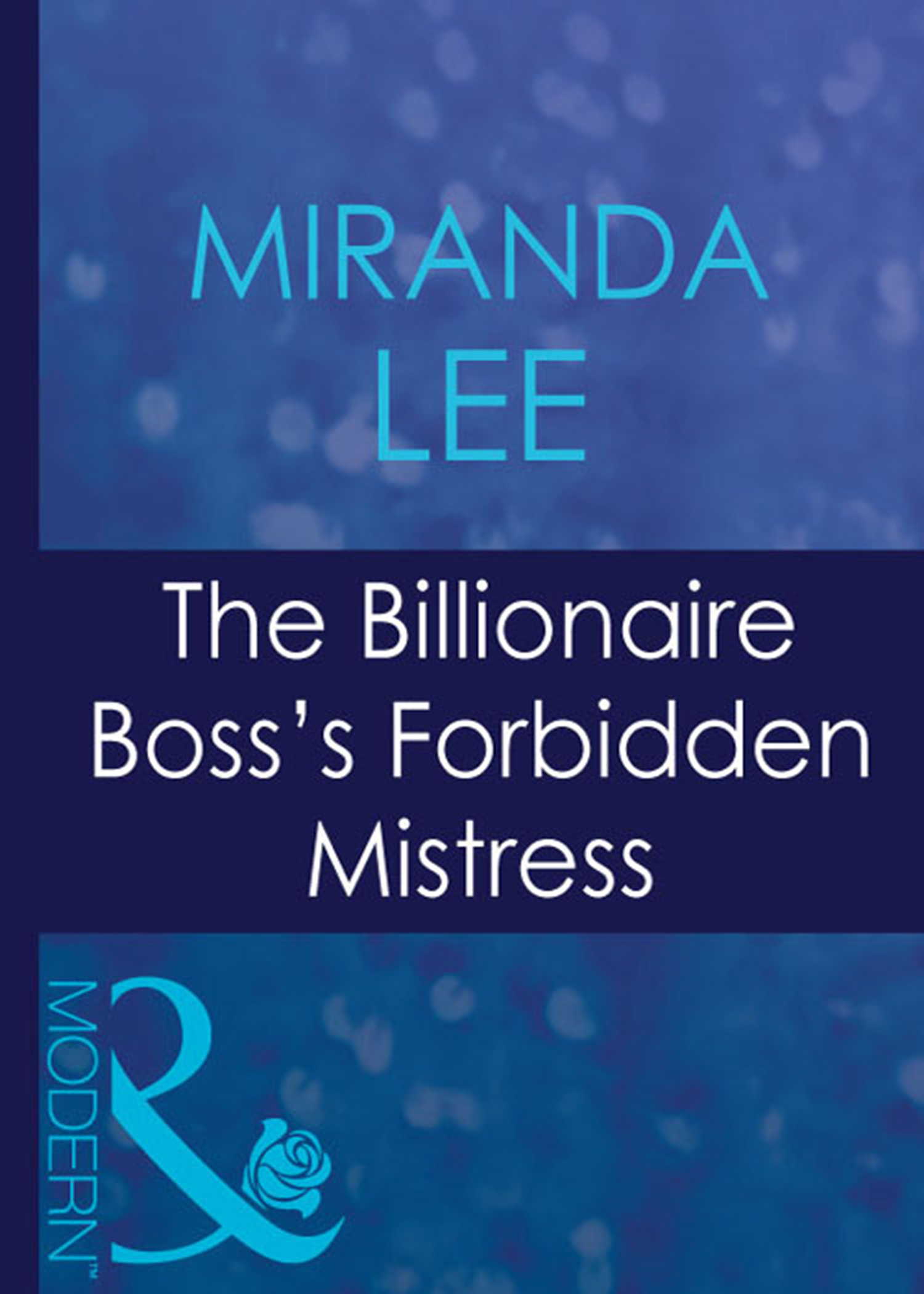 Обложка книги «The Billionaire Boss's Forbidden Mistress»