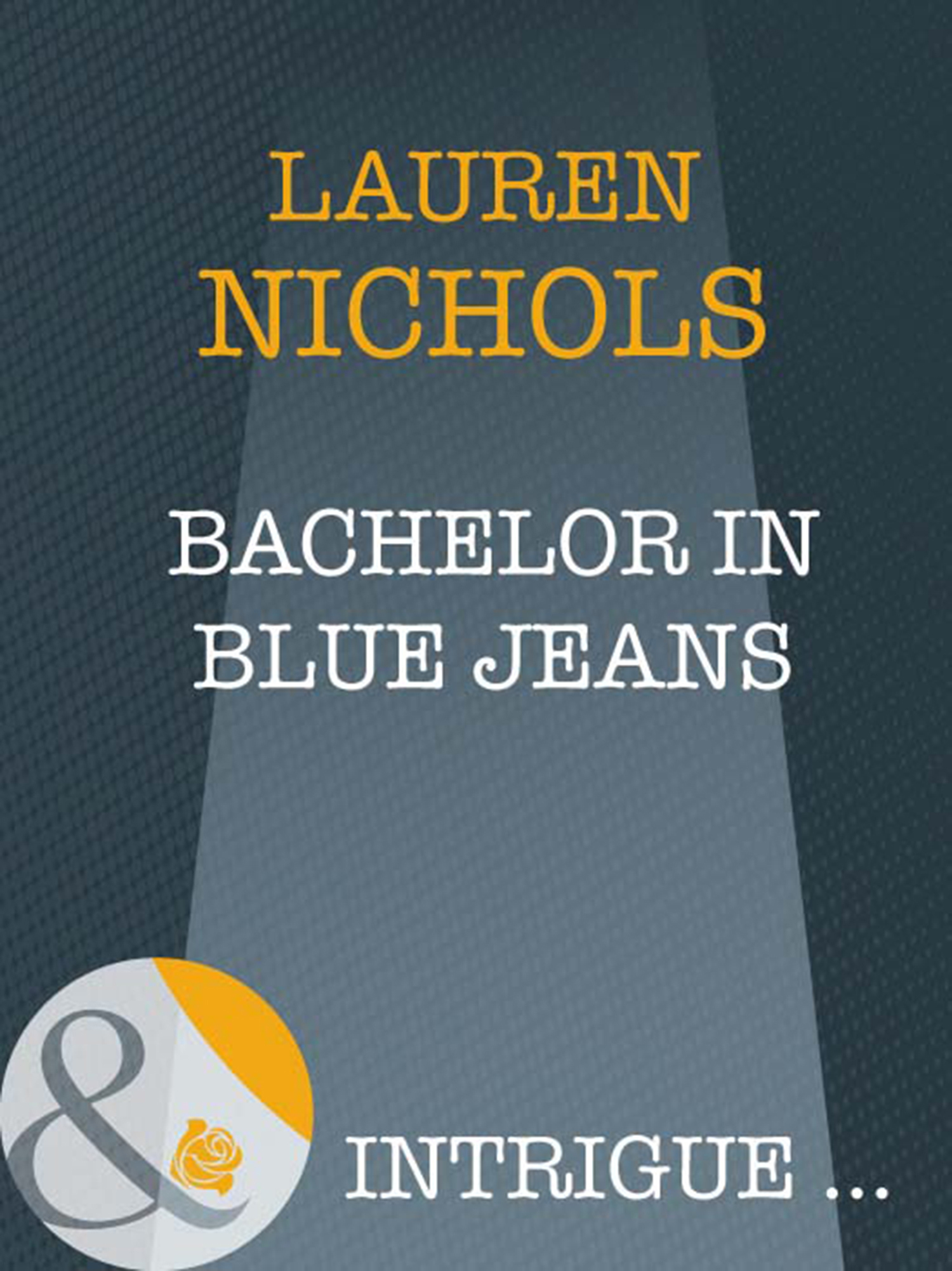 Обложка книги «Bachelor In Blue Jeans»