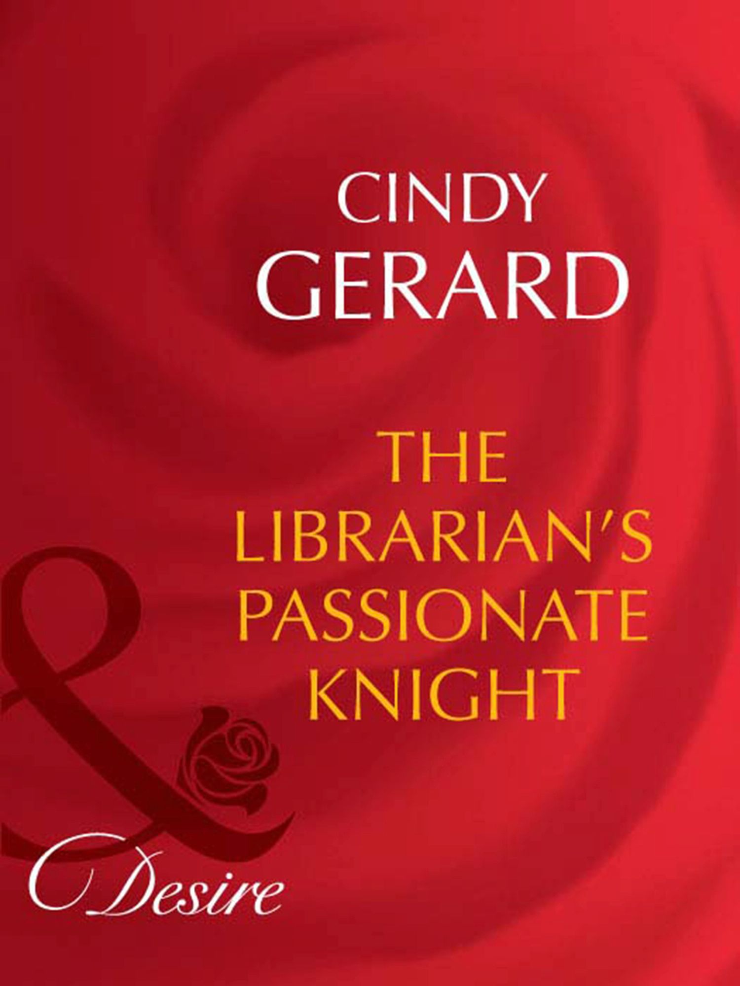 Обложка книги «The Librarian's Passionate Knight»