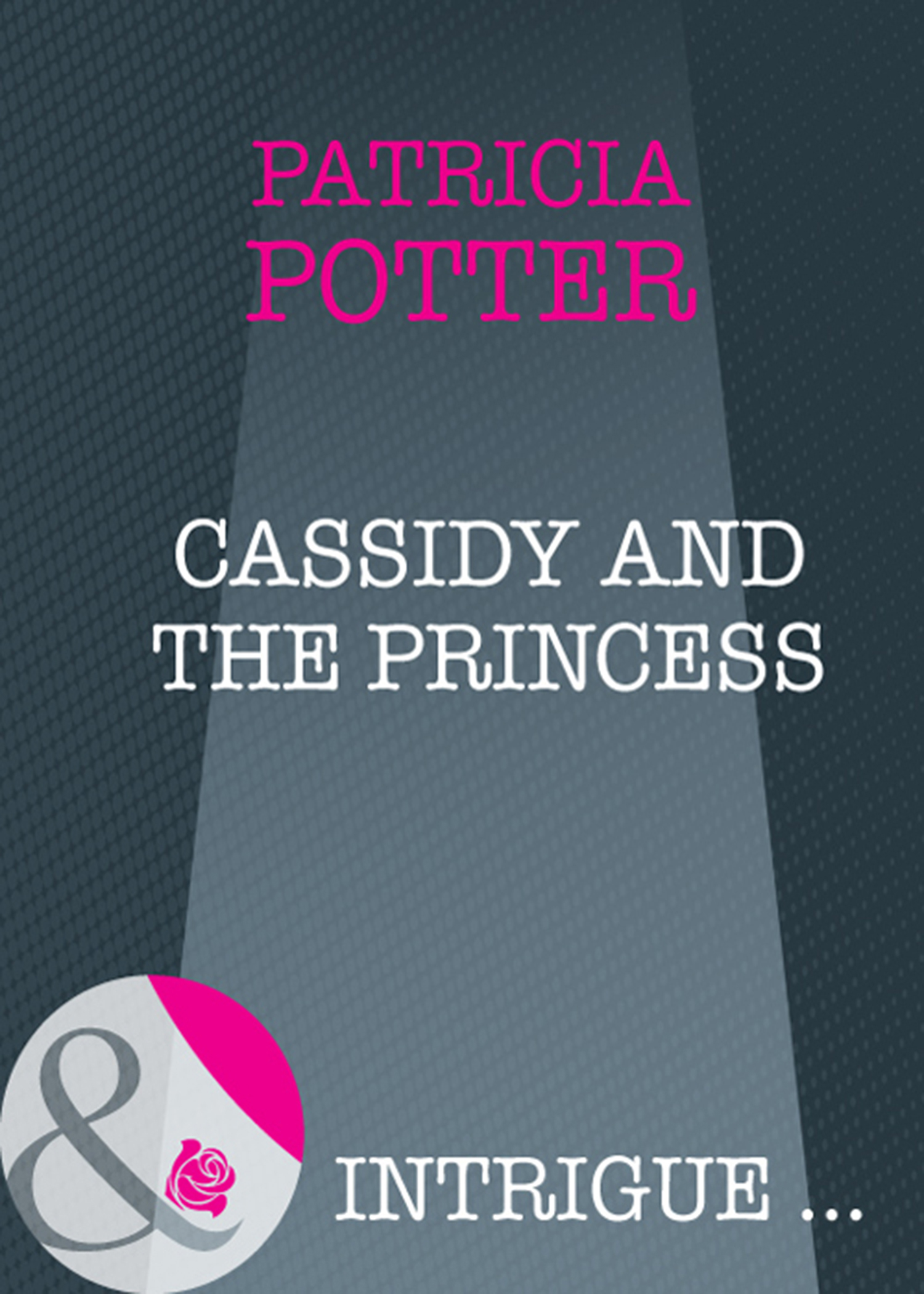 Обложка книги «Cassidy and the Princess»