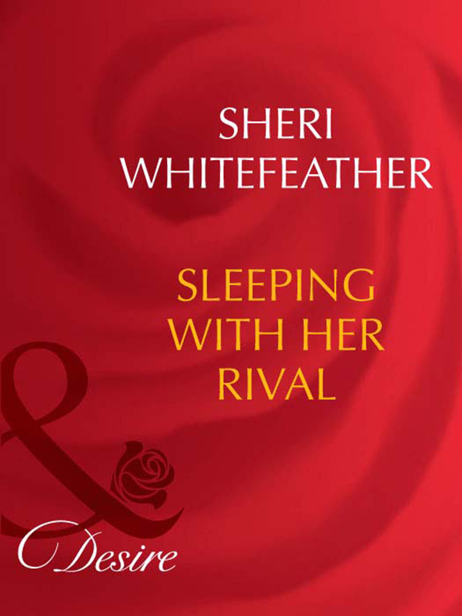 Обложка книги «Sleeping With Her Rival»