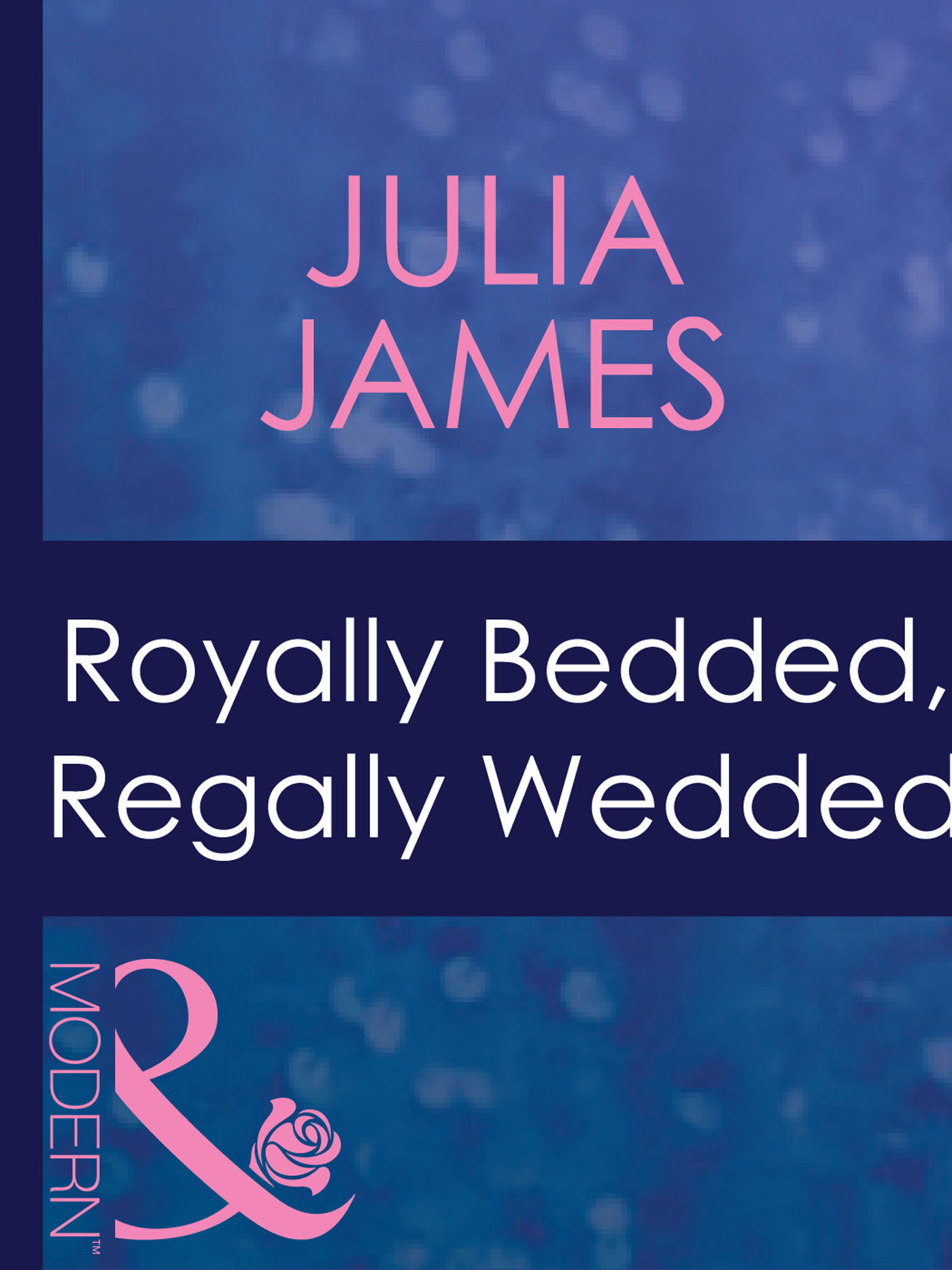 Обложка книги «Royally Bedded, Regally Wedded»