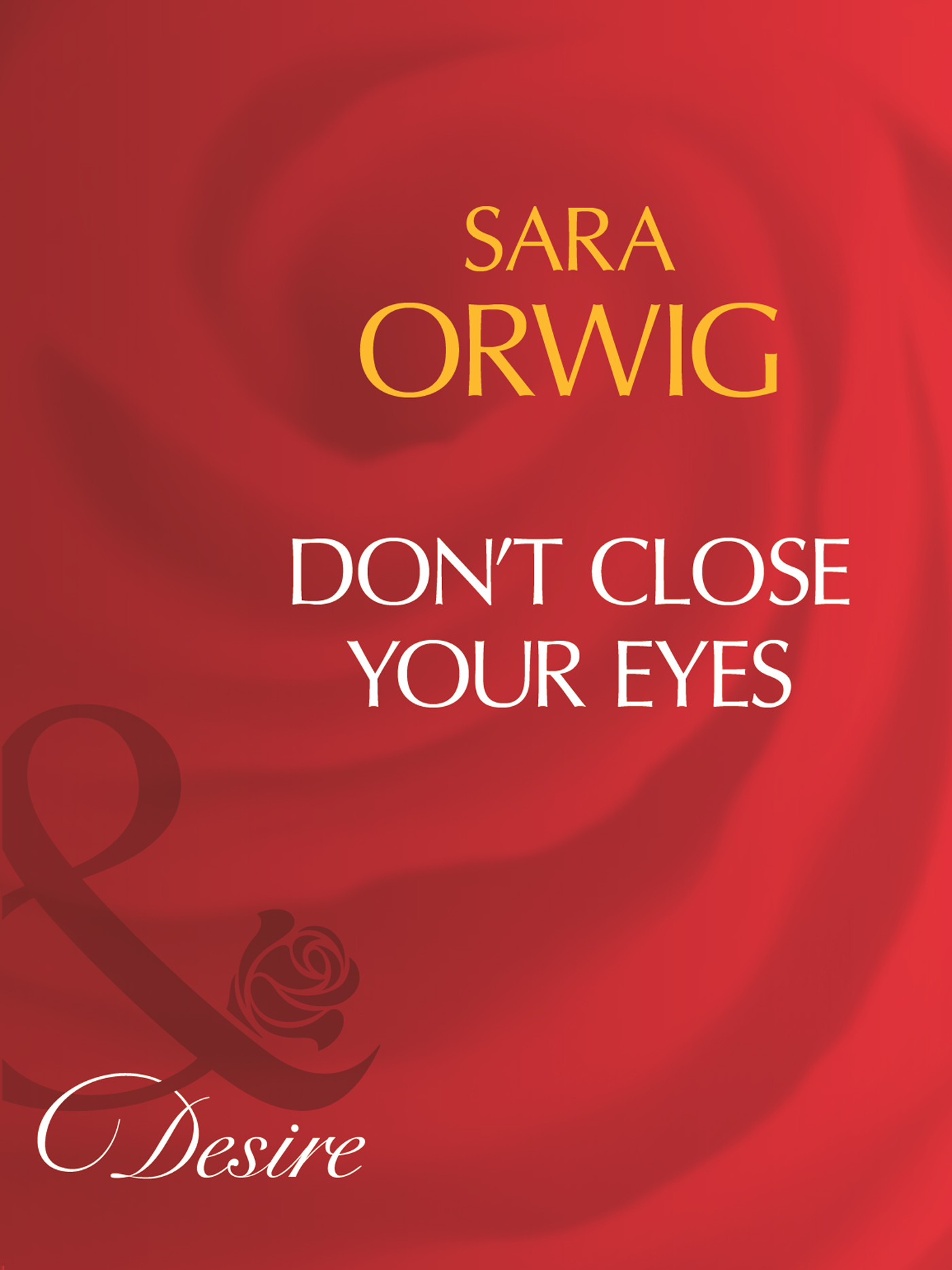 Обложка книги «Don't Close Your Eyes»