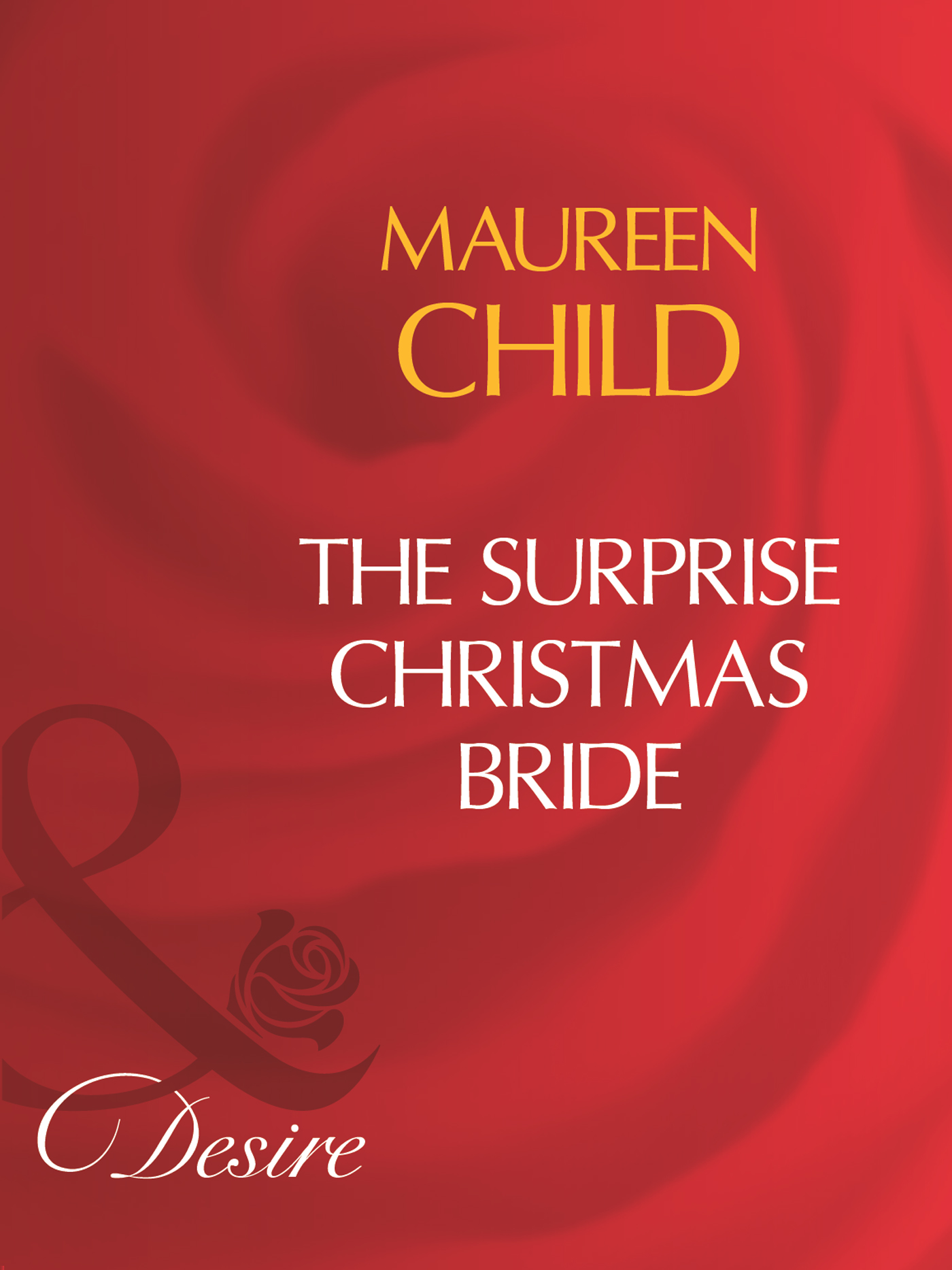 Обложка книги «The Surprise Christmas Bride»