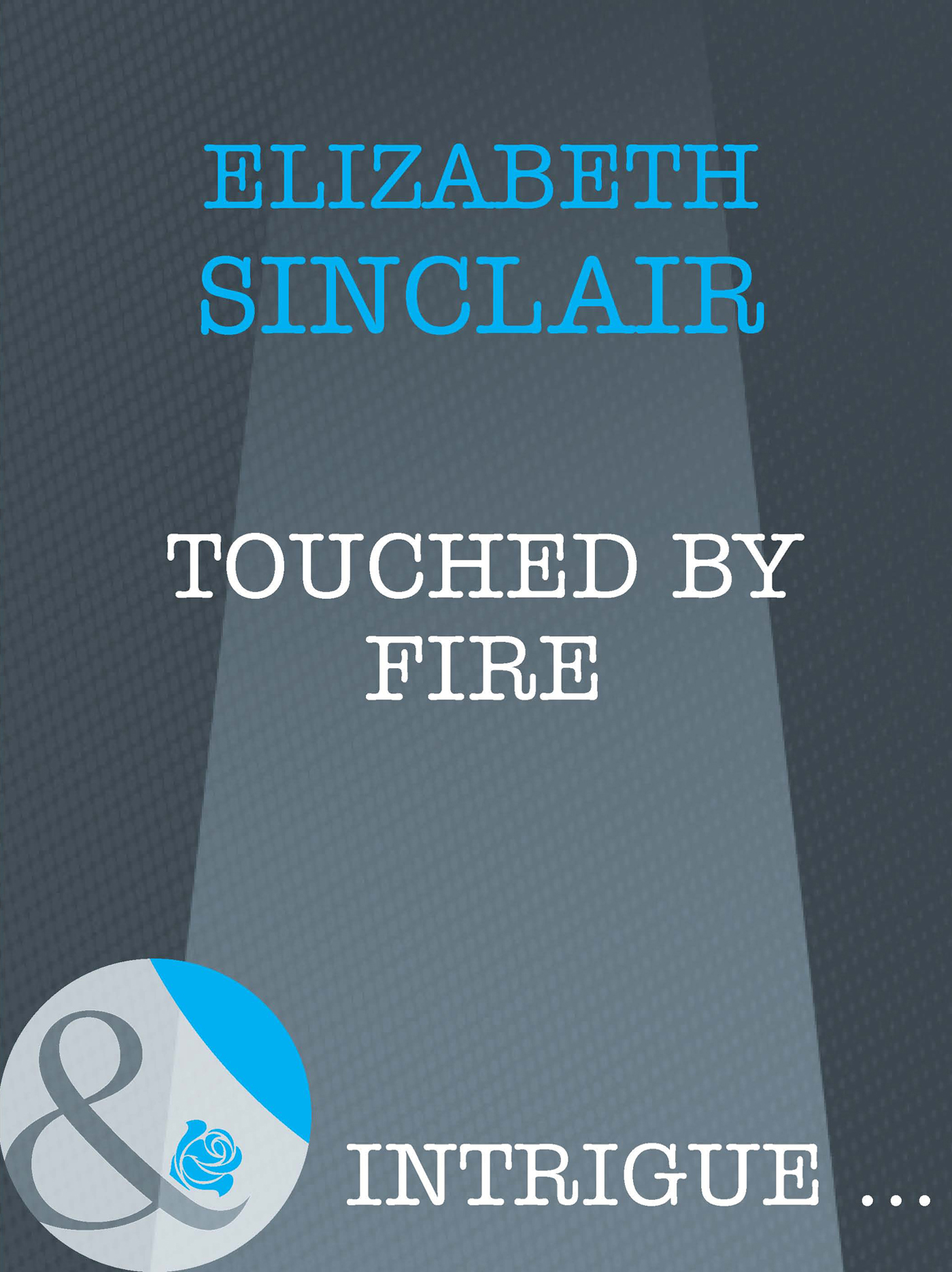 Обложка книги «Touched By Fire»