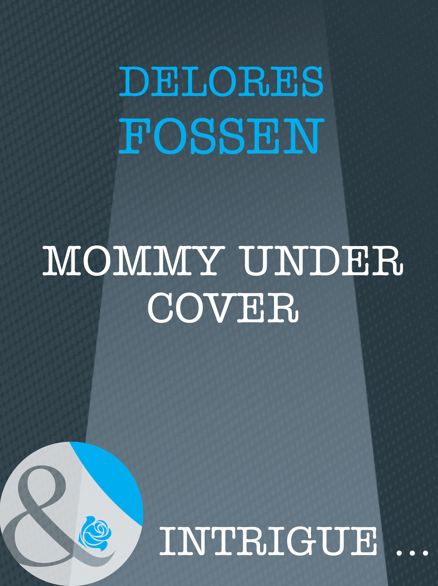 Обложка книги «Mommy Under Cover»