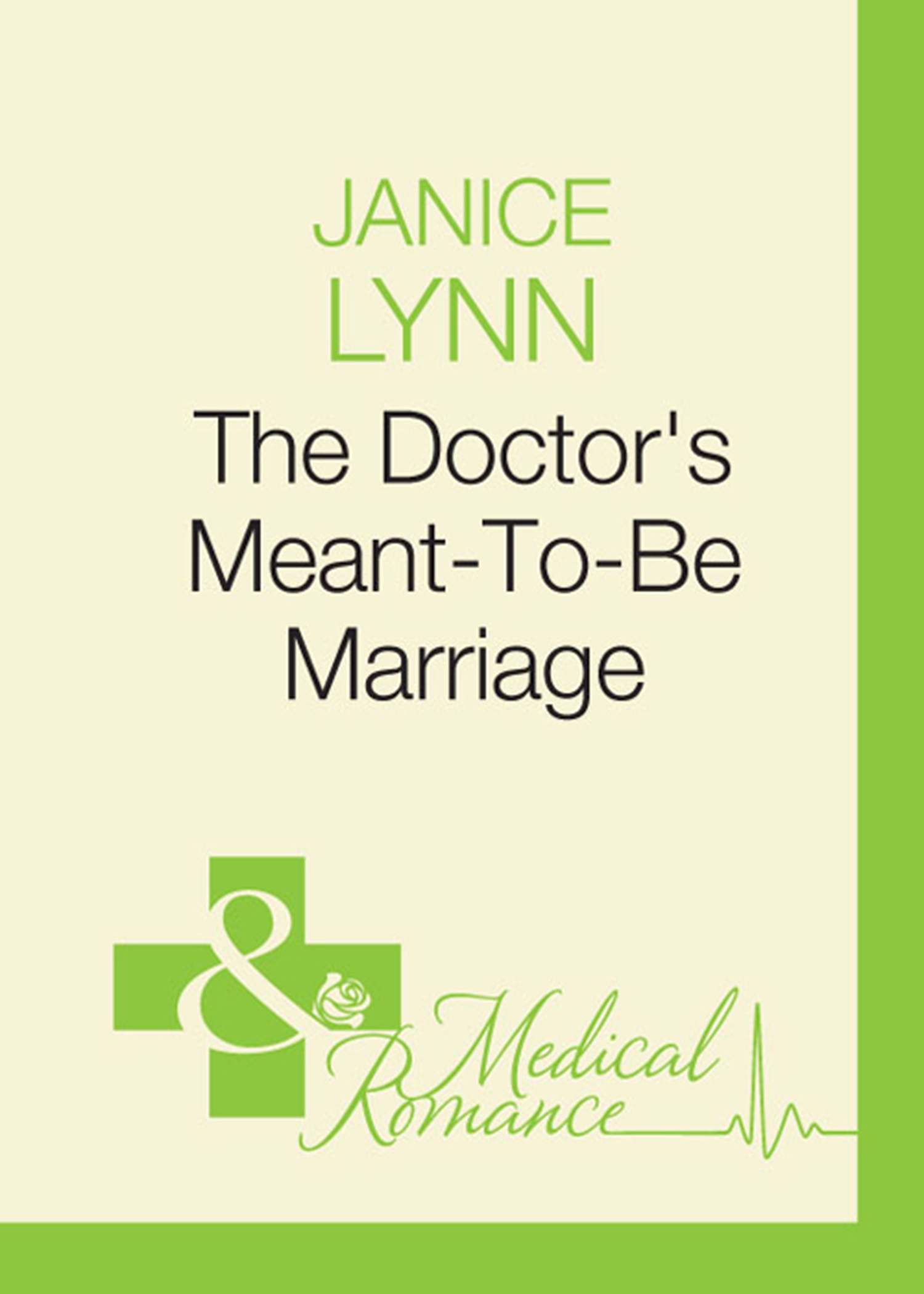 Обложка книги «The Doctor's Meant-To-Be Marriage»