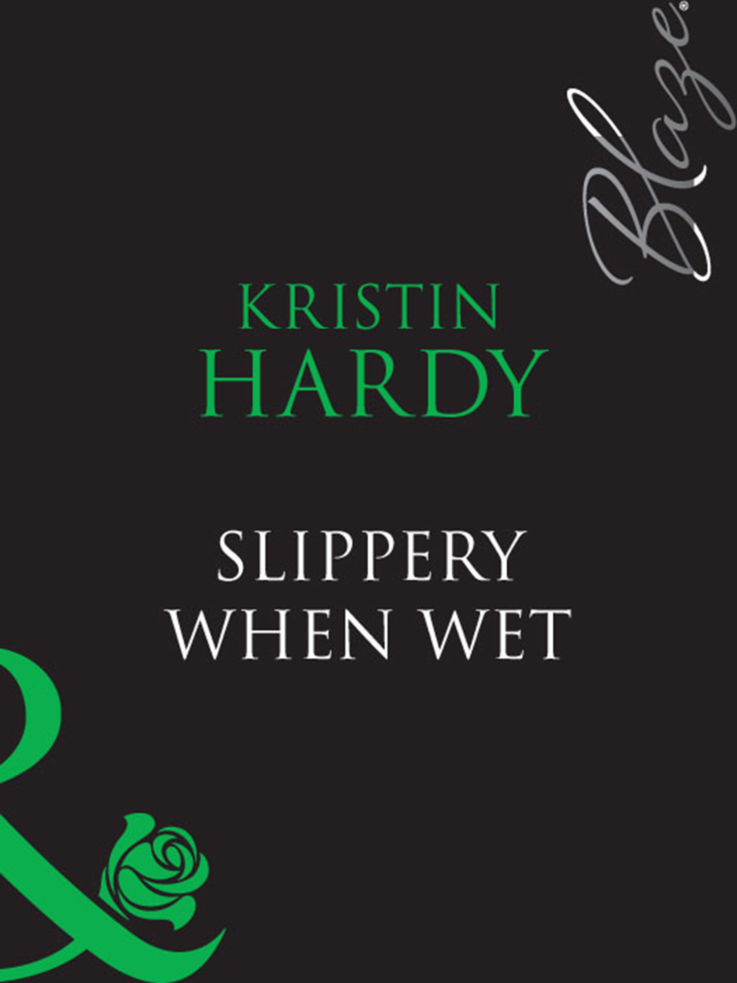 Обложка книги «Slippery When Wet»