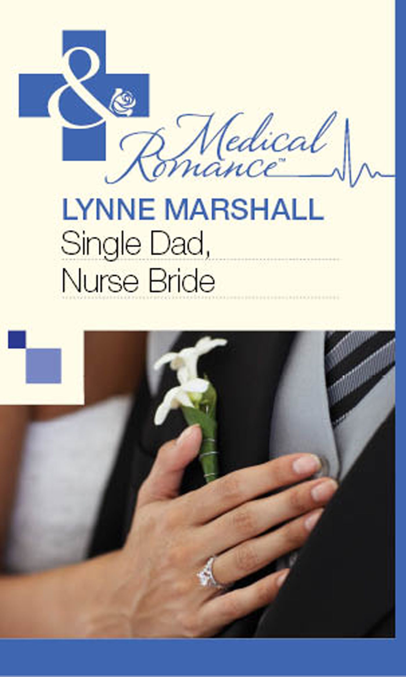 Обложка книги «Single Dad, Nurse Bride»