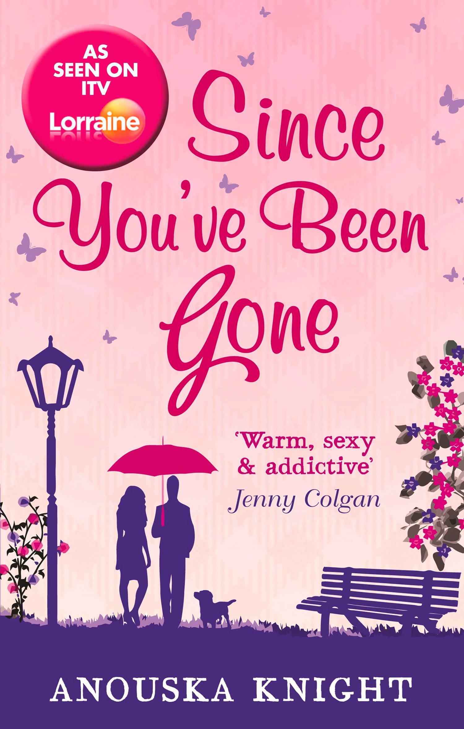 Обложка книги «Since You've Been Gone»