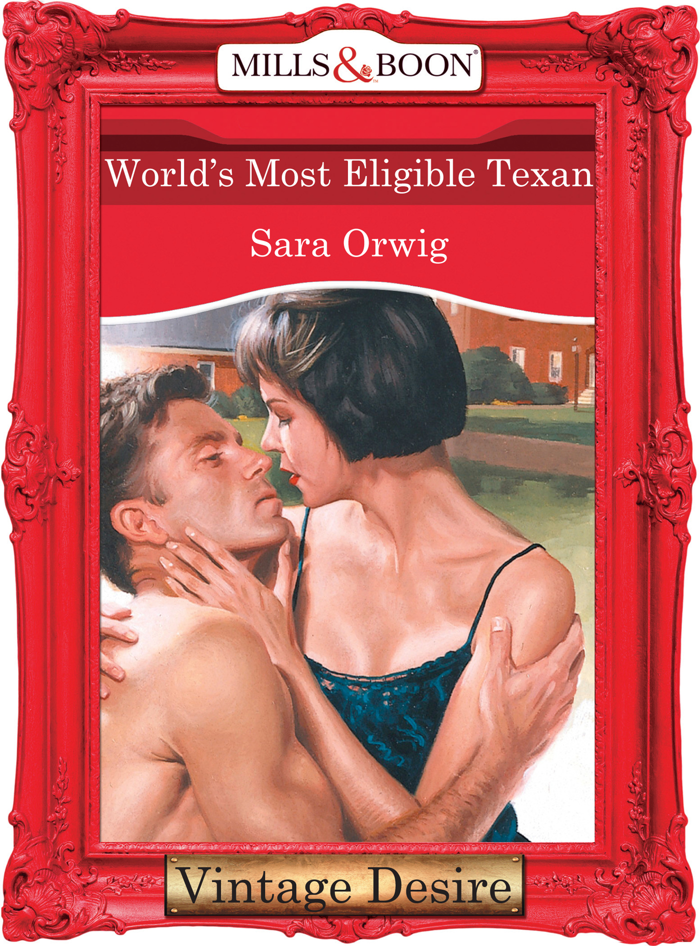 Обложка книги «World's Most Eligible Texan»