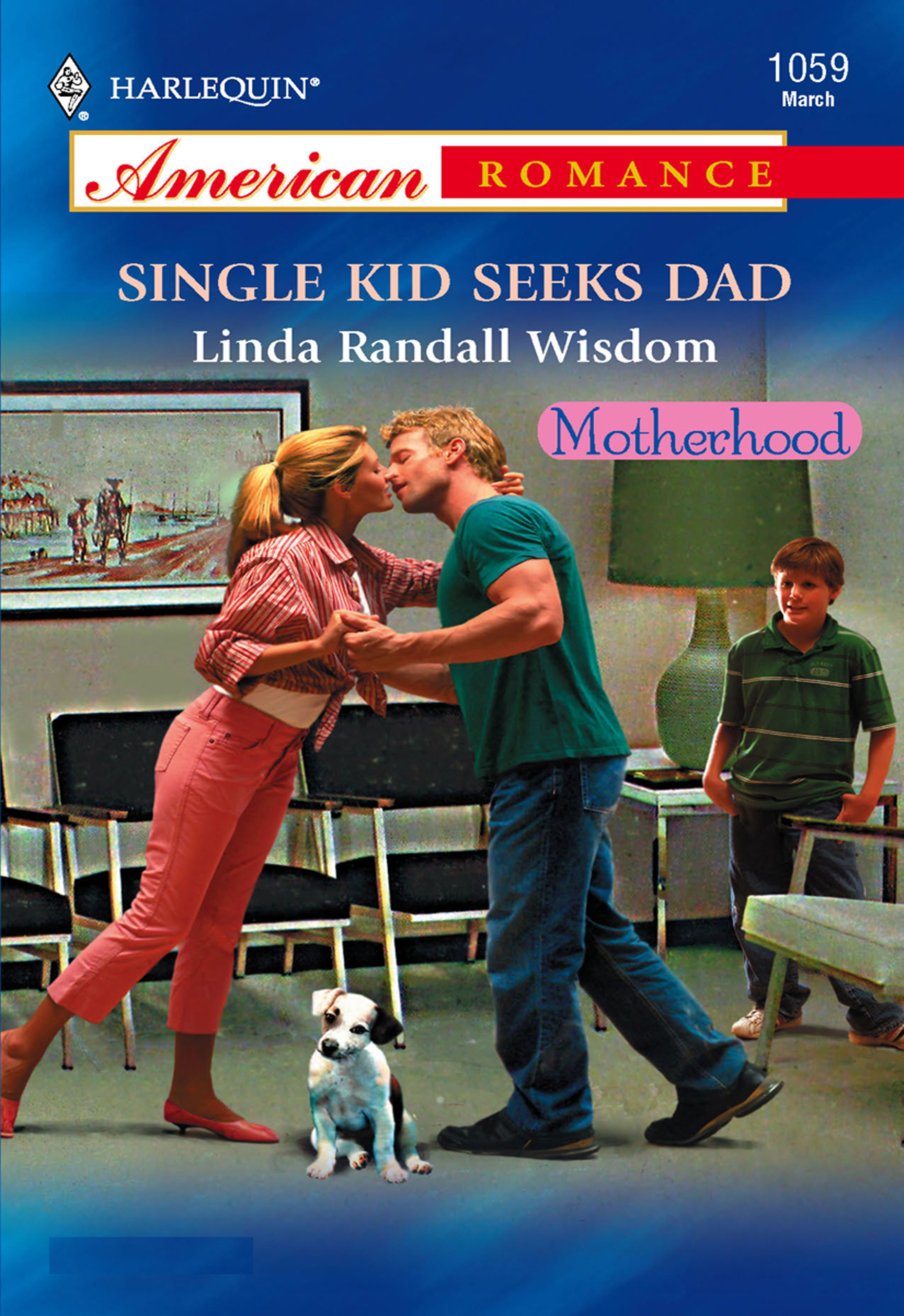 Обложка книги «Single Kid Seeks Dad»