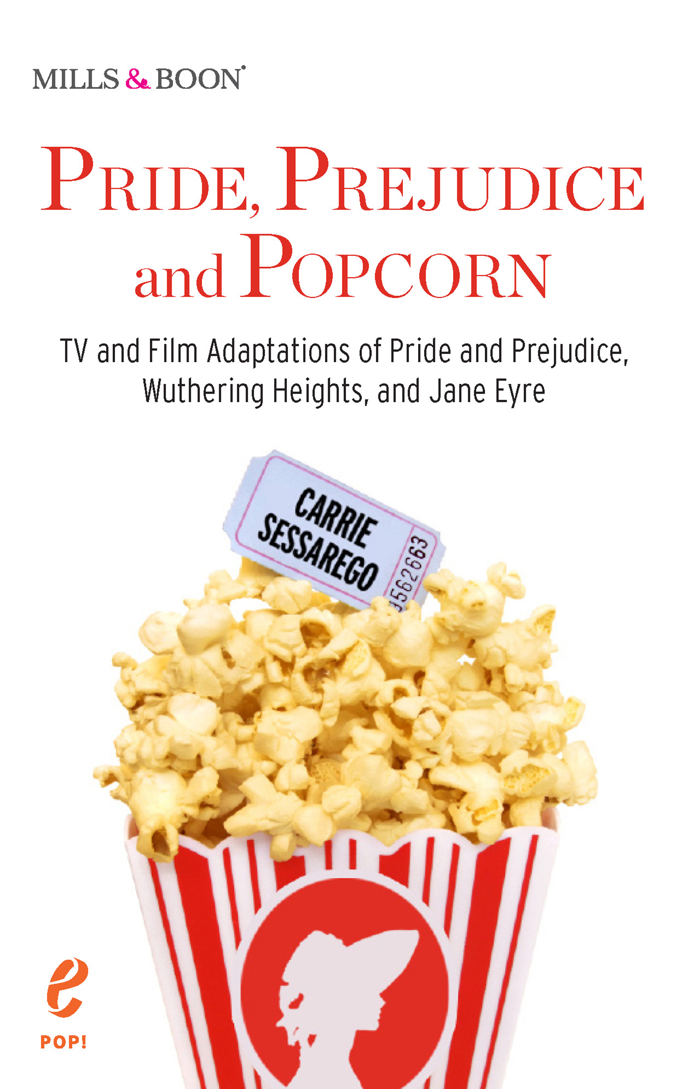 Обложка книги «Pride, Prejudice and Popcorn»