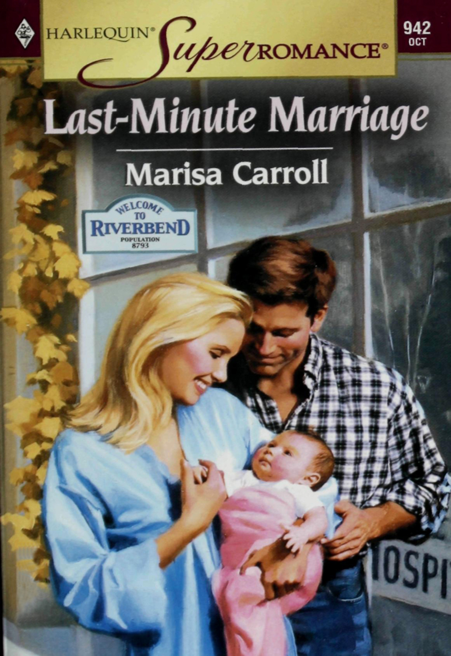 Обложка книги «Last-Minute Marriage»