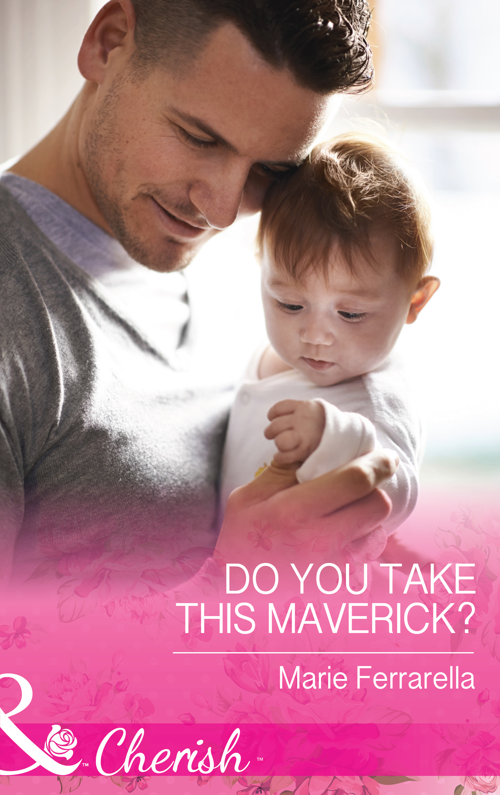 Обложка книги «Do You Take This Maverick?»