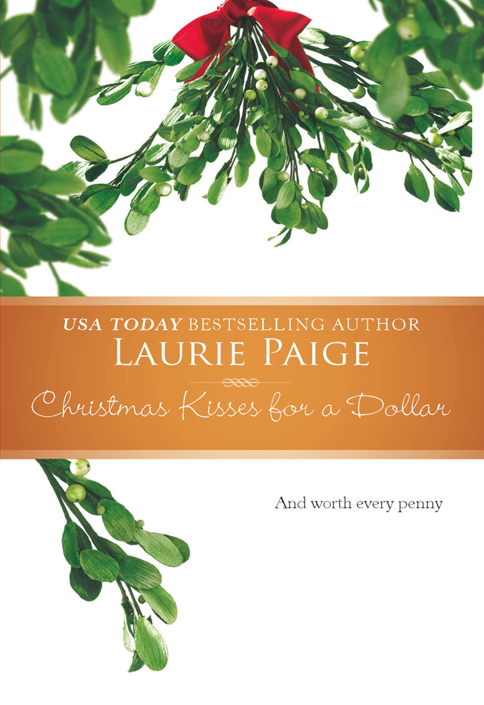 Обложка книги «Christmas Kisses For A Dollar»