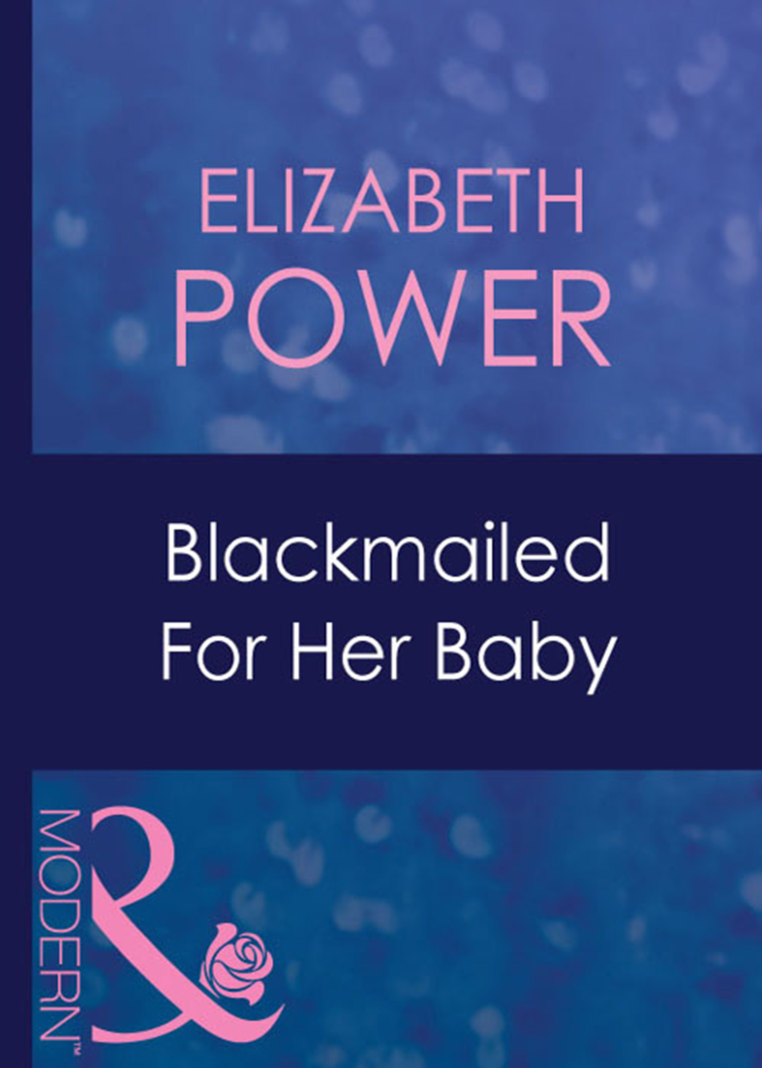 Обложка книги «Blackmailed For Her Baby»