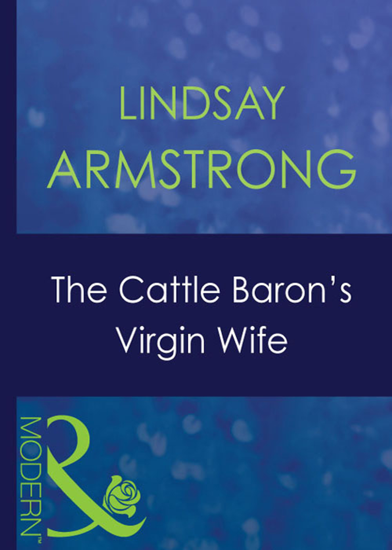 Обложка книги «The Cattle Baron's Virgin Wife»