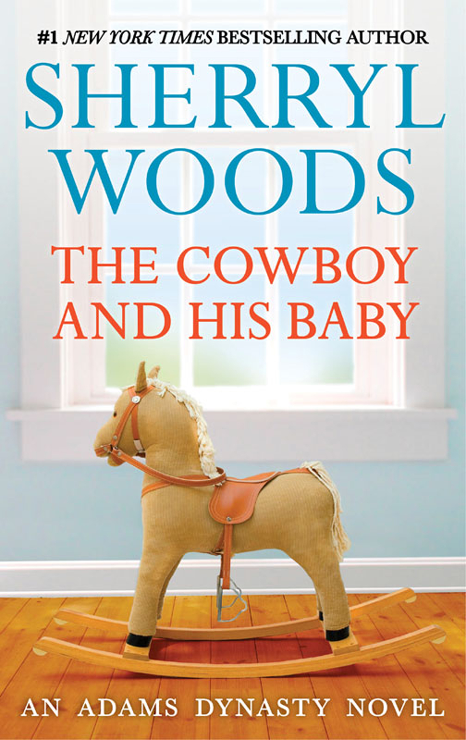 Обложка книги «The Cowboy And His Baby»