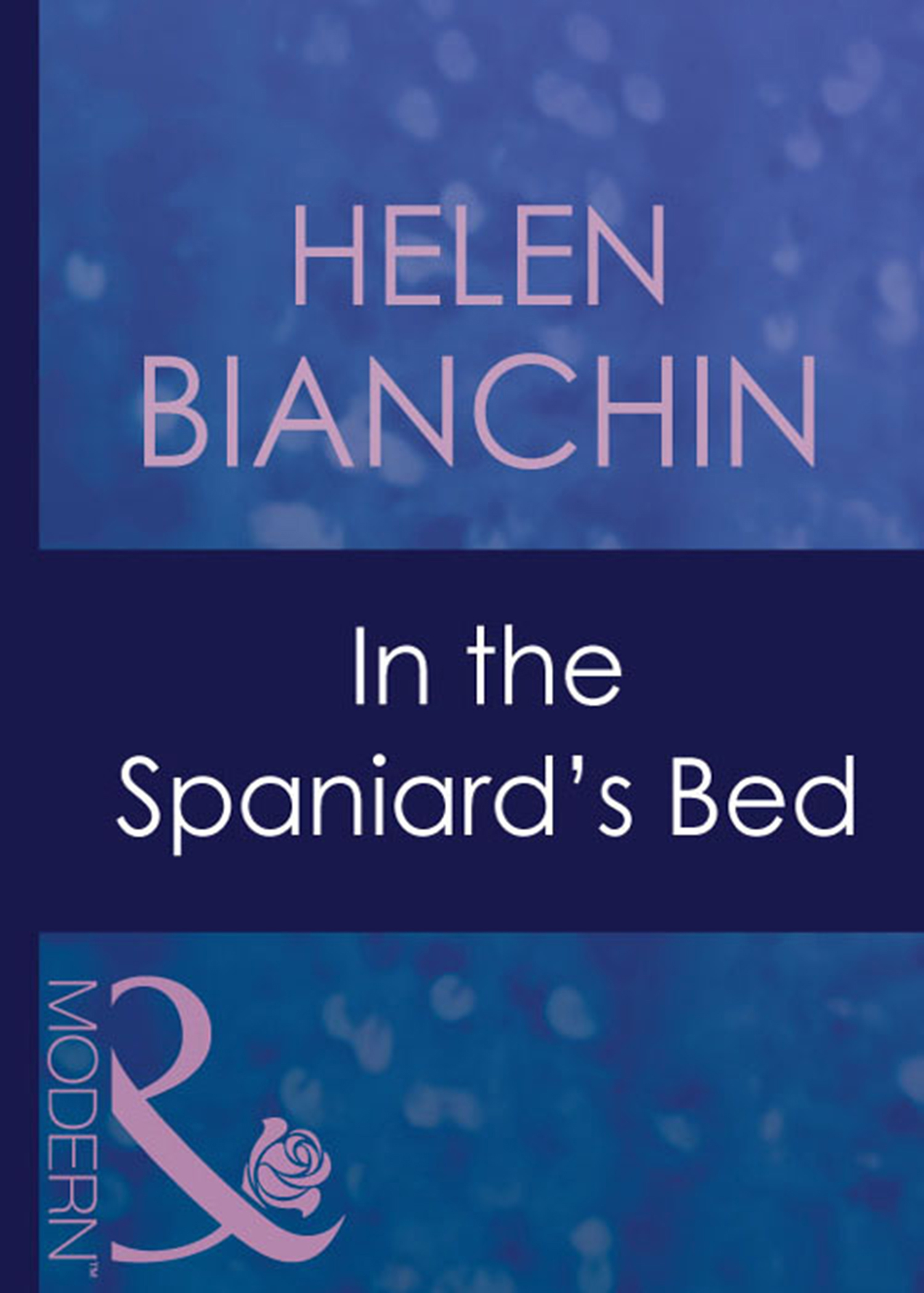 Обложка книги «In The Spaniard's Bed»