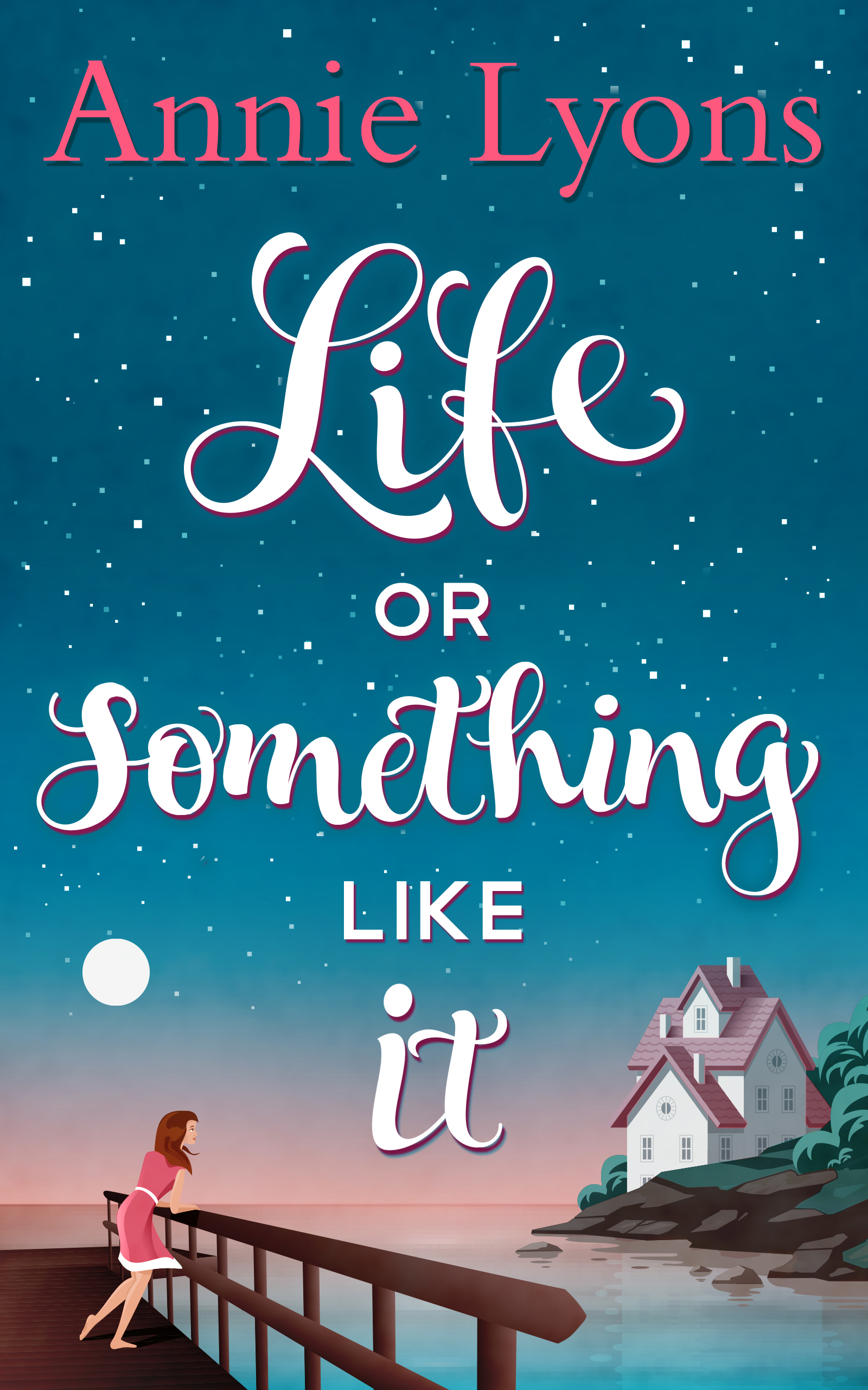 Обложка книги «Life Or Something Like It»