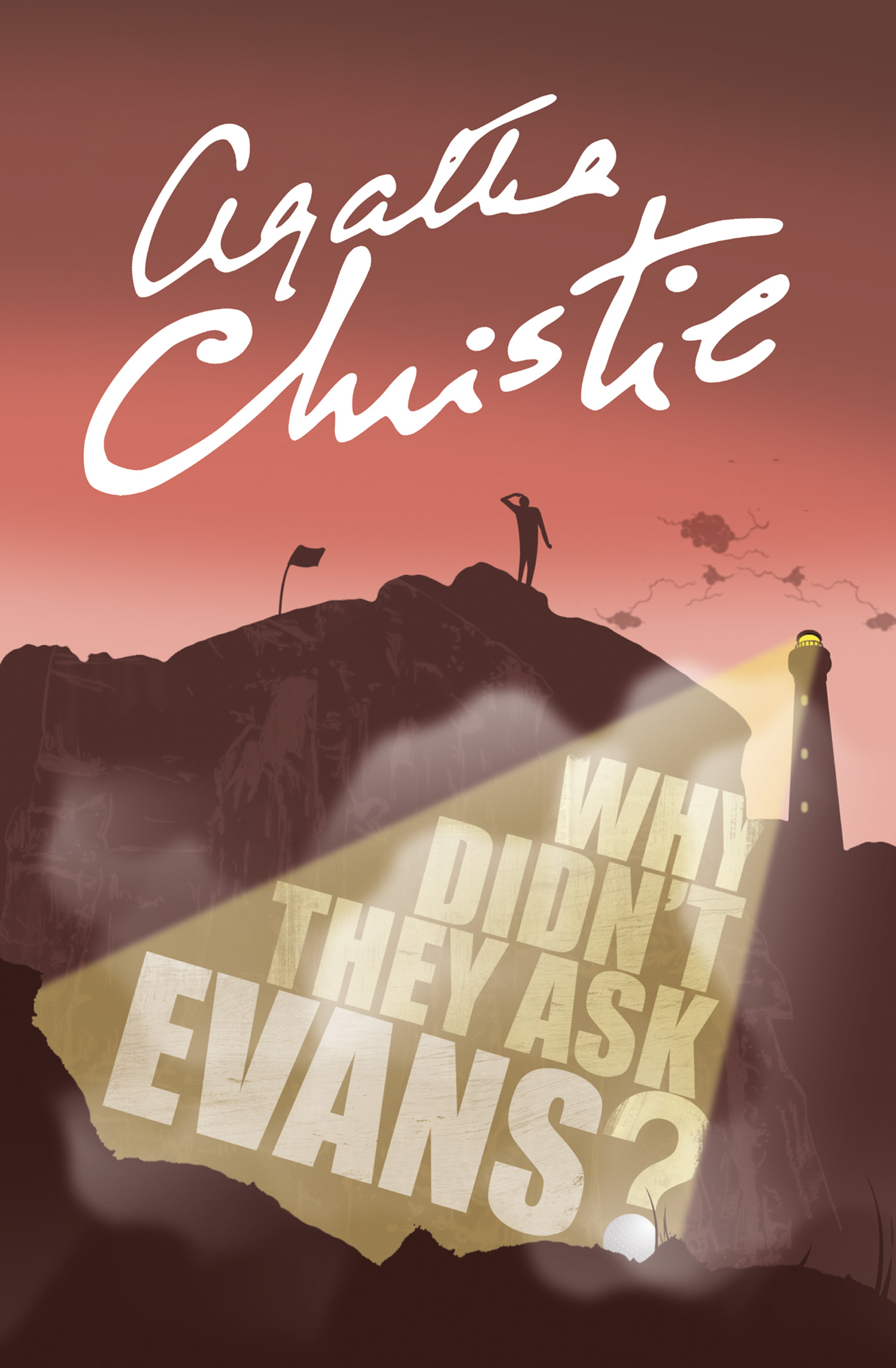 Обложка книги «Why Didn’t They Ask Evans?»
