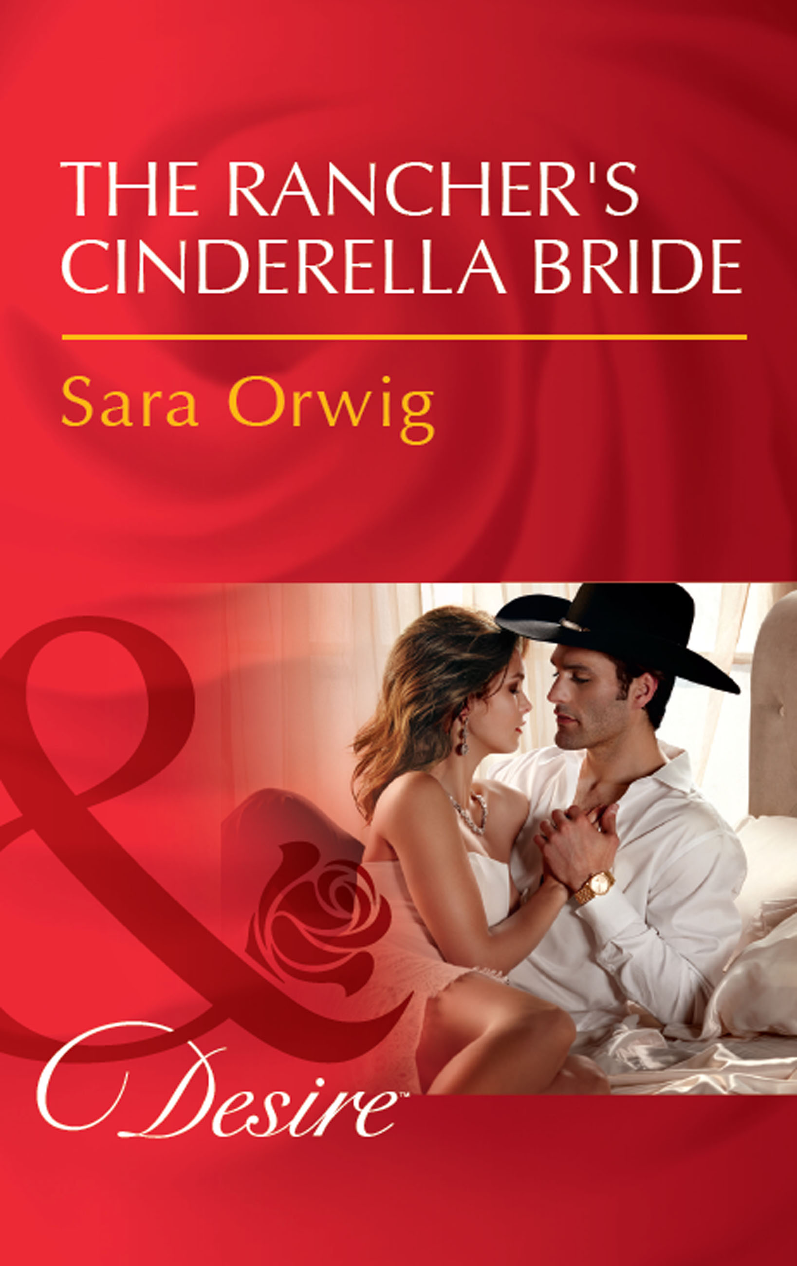 Обложка книги «The Rancher's Cinderella Bride»
