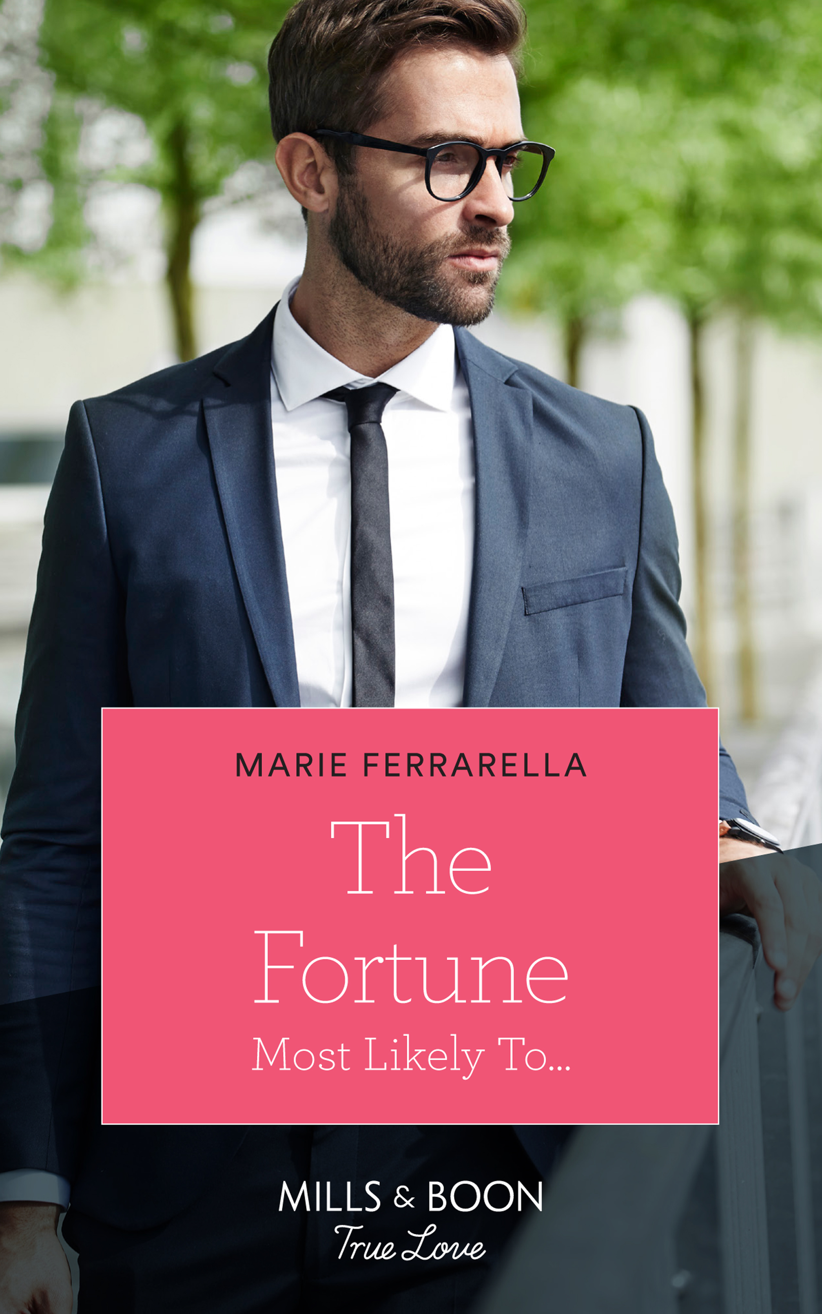 Обложка книги «The Fortune Most Likely To...»