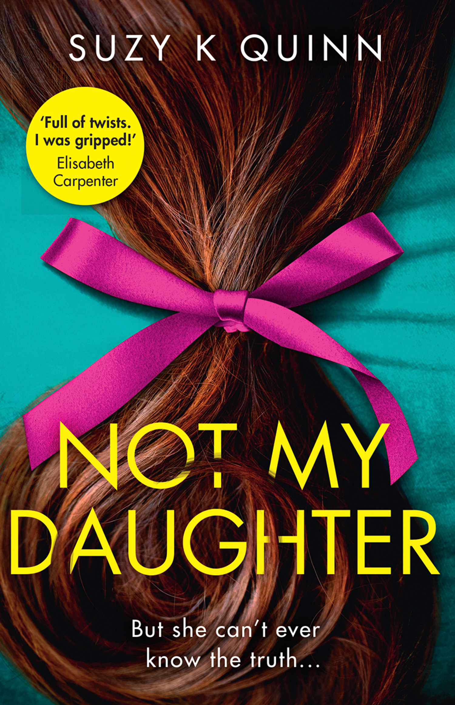 Обложка книги «Not My Daughter»